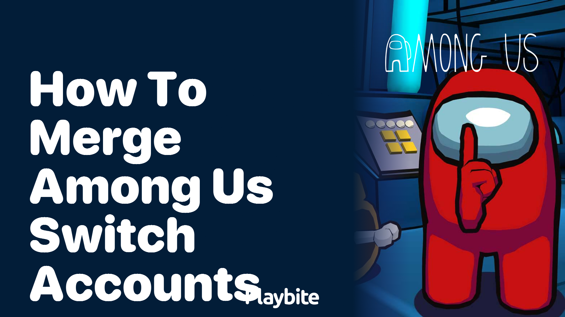 How to Merge Among Us Switch Accounts