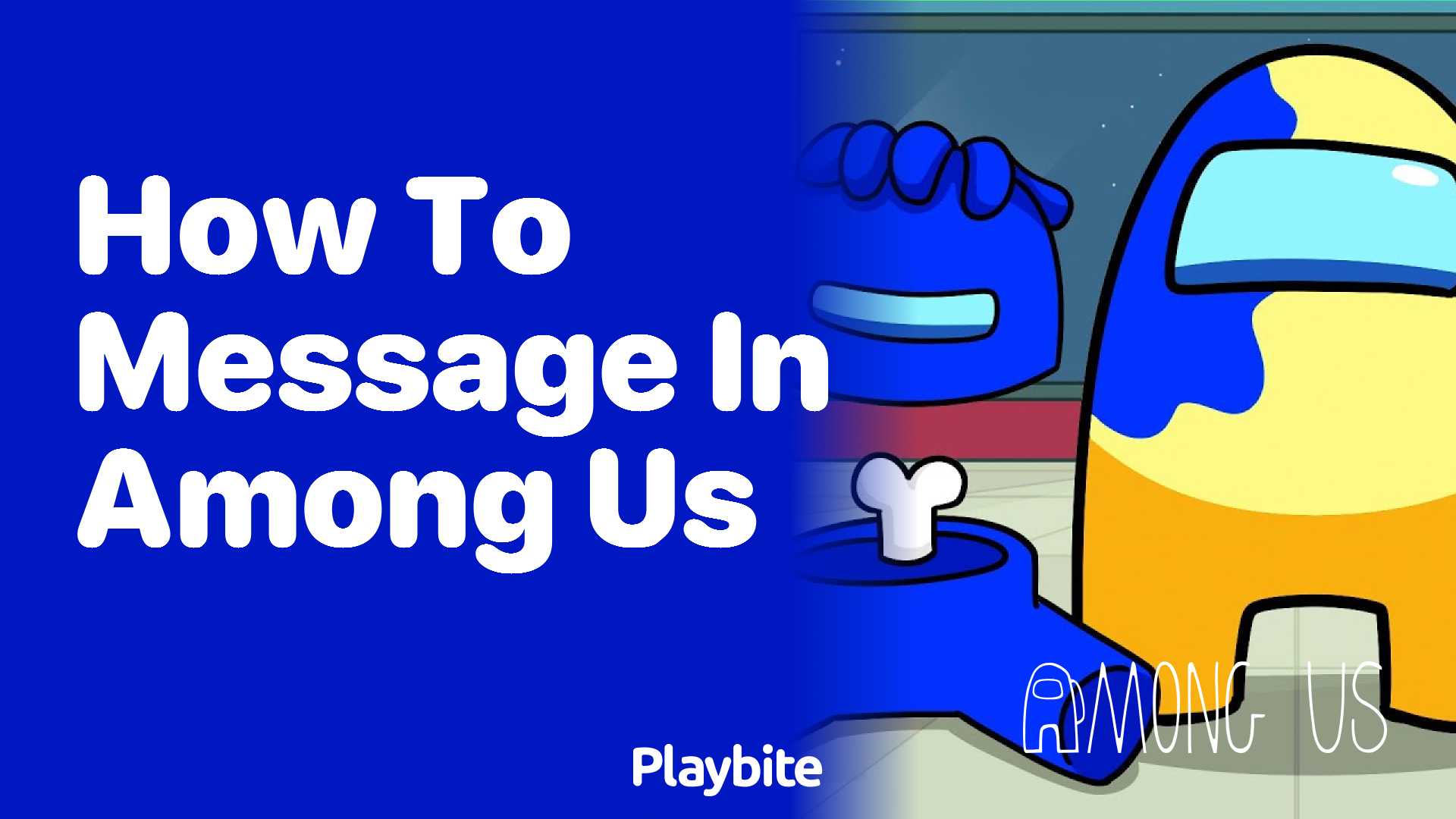 How to Message in Among Us: A Quick Guide
