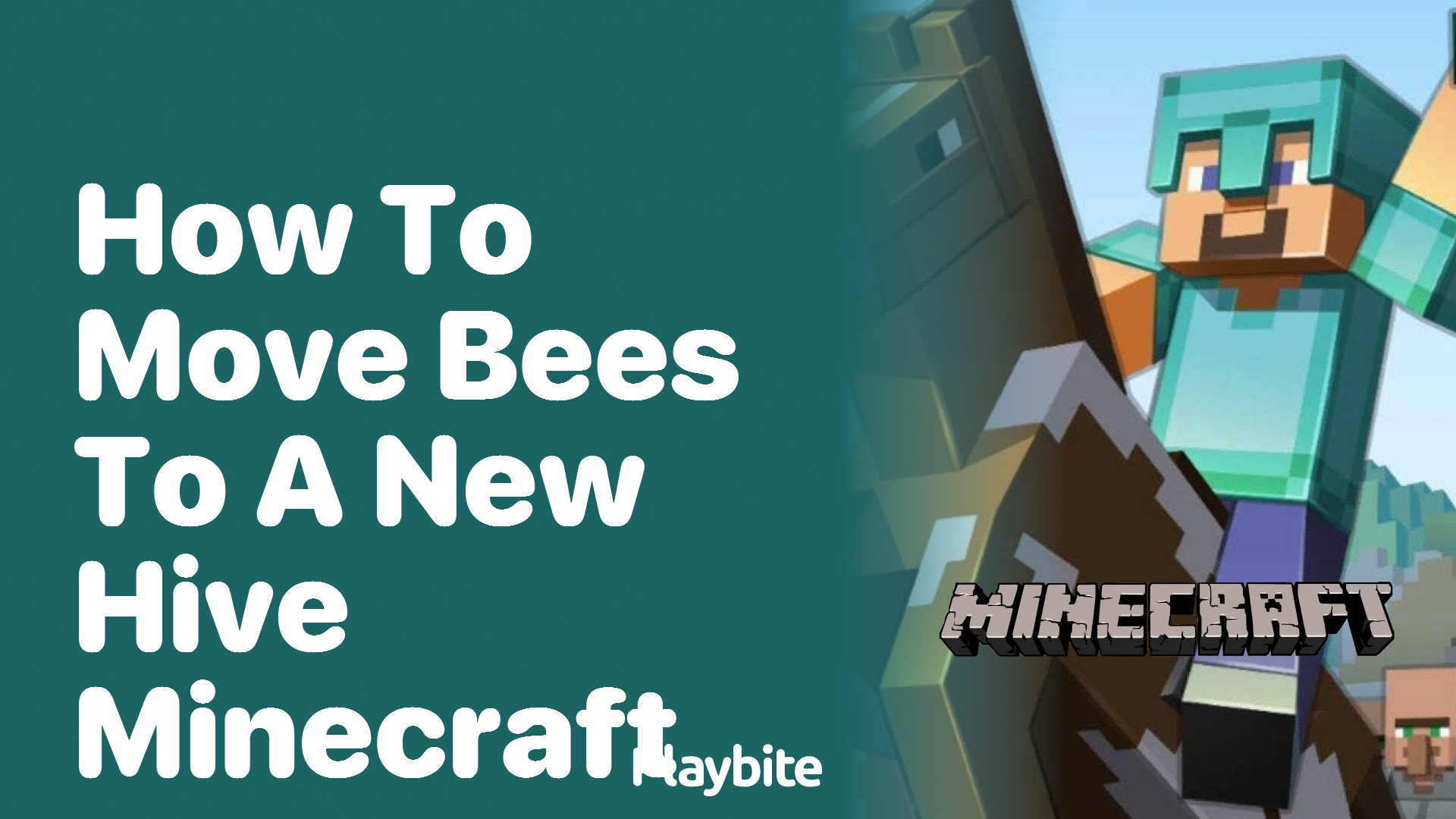 How to Move Bees to a New Hive in Minecraft