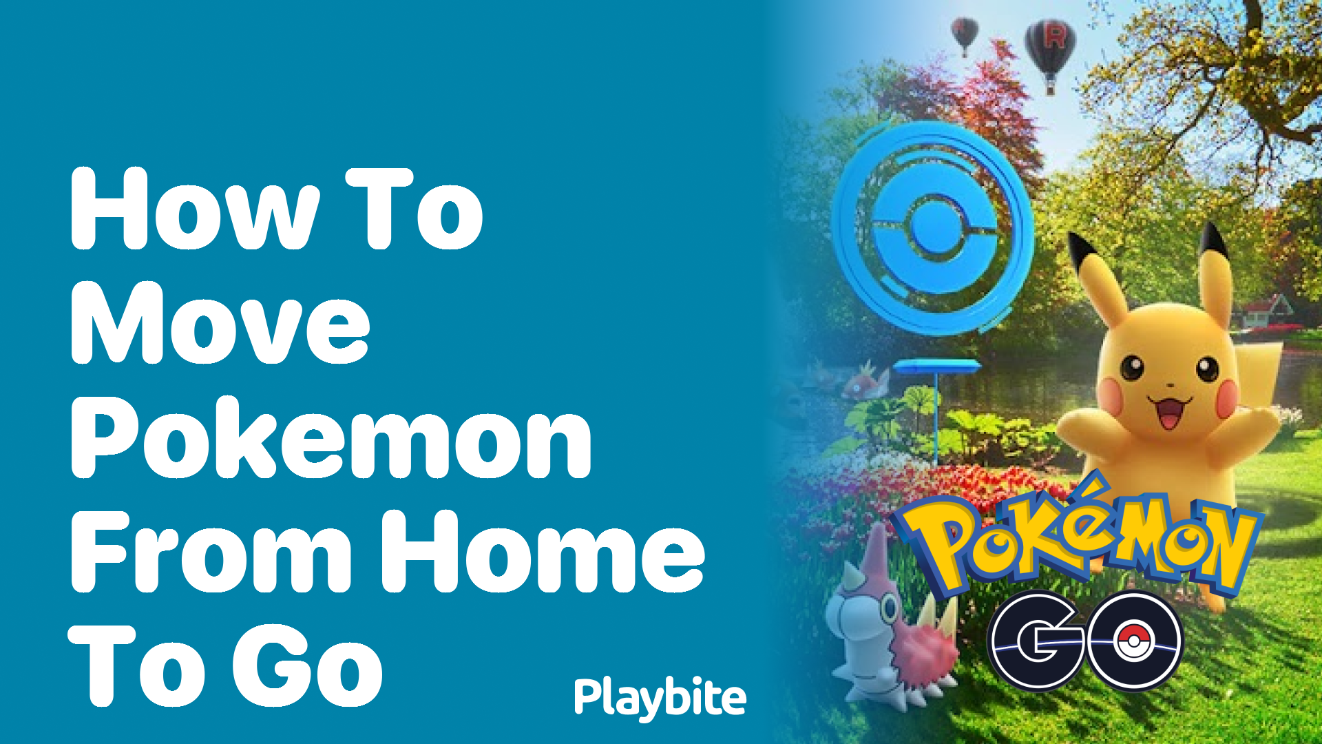 How to Move Pokemon from Home to GO: A Simple Guide