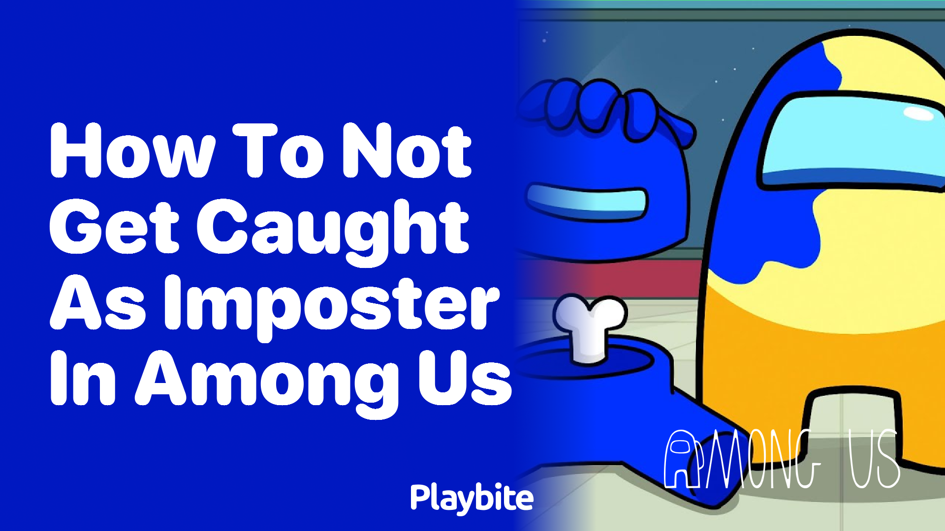 How to Not Get Caught as Imposter in Among Us