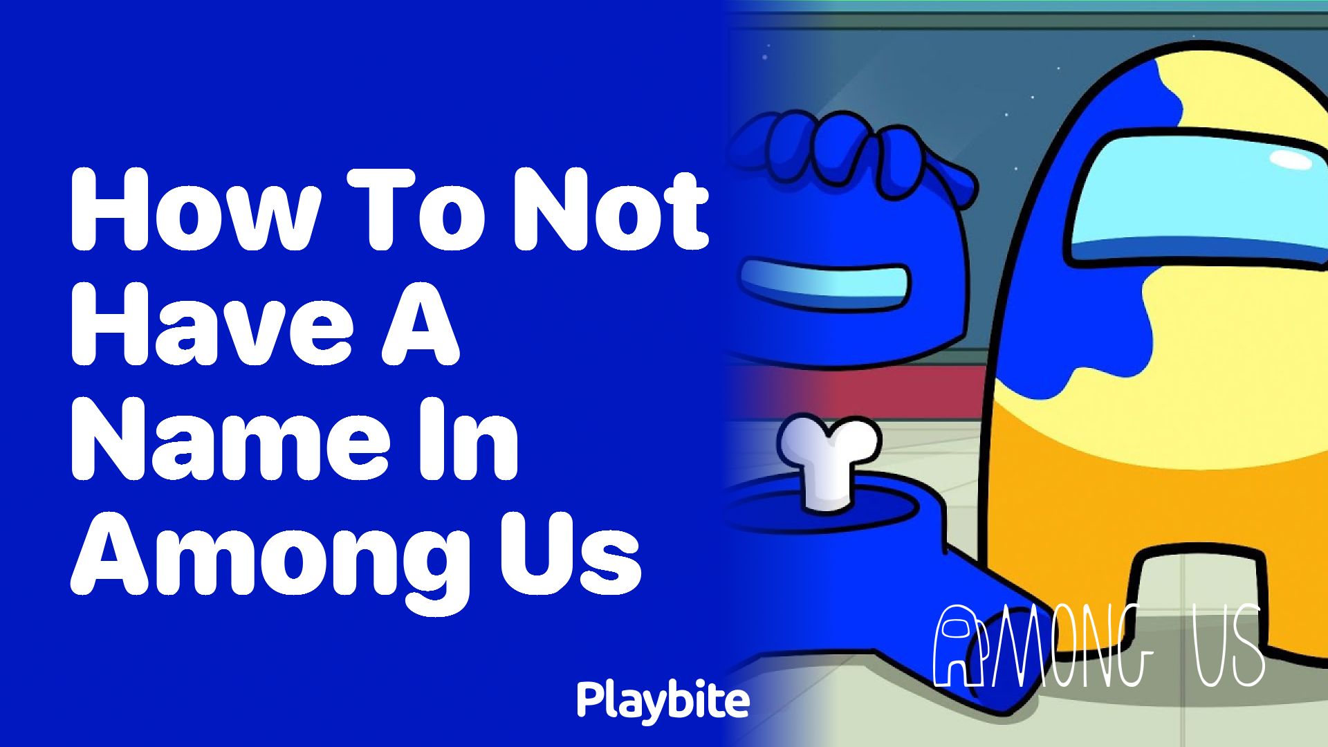 How to Have No Name in Among Us: A Fun Trick for Players