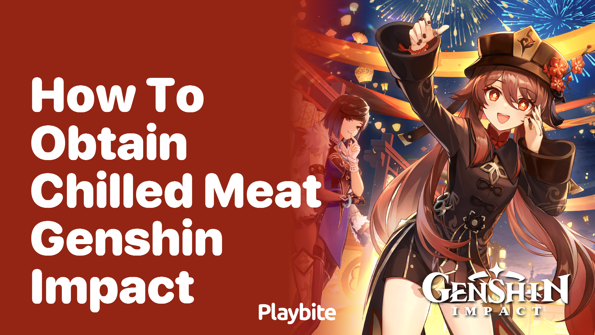 How to Obtain Chilled Meat in Genshin Impact