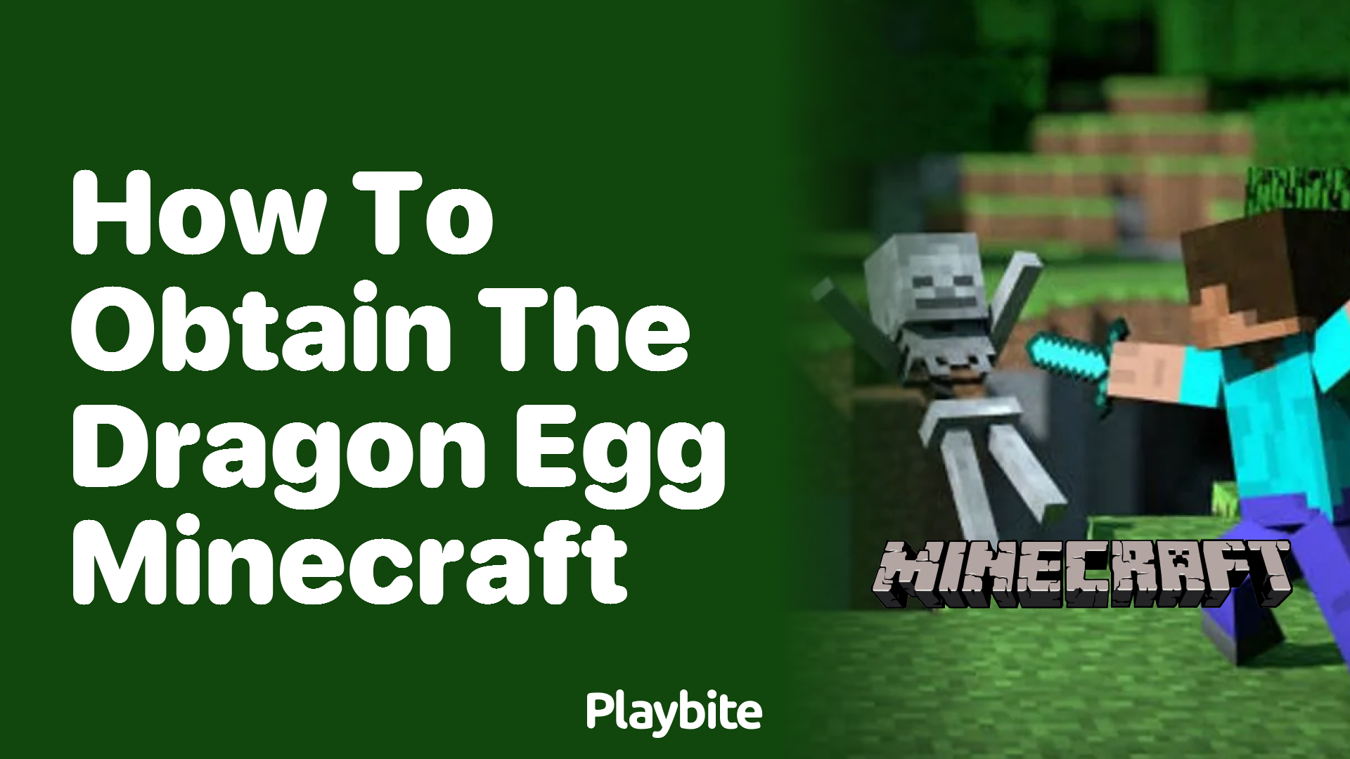 How to Obtain the Dragon Egg in Minecraft