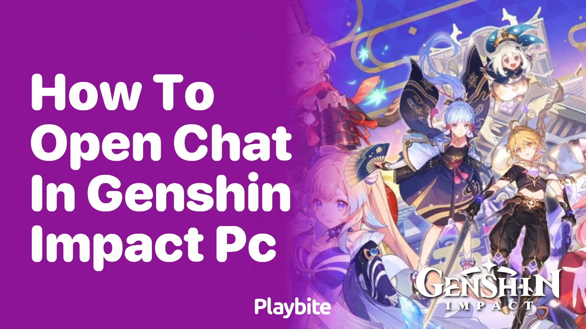 How to Open Chat in Genshin Impact on PC