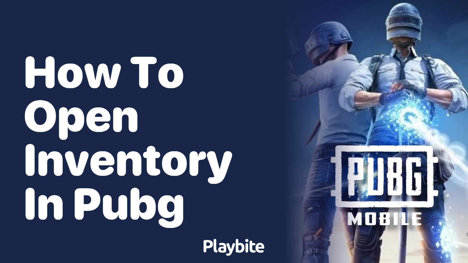How to Open Inventory in PUBG Mobile: The Ultimate Guide