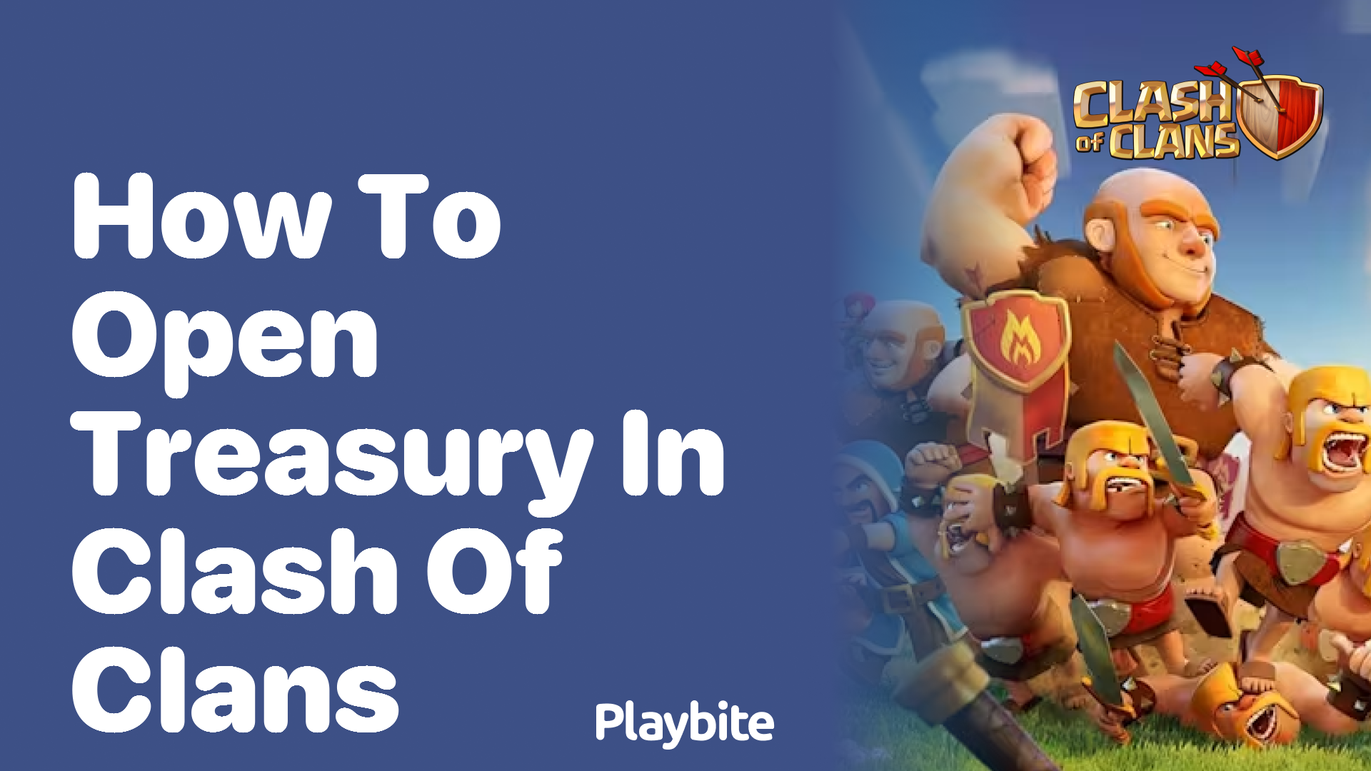 How to Open the Treasury in Clash of Clans