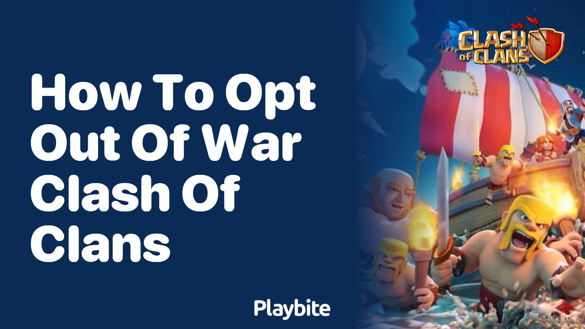 How to Opt Out of War in Clash of Clans?