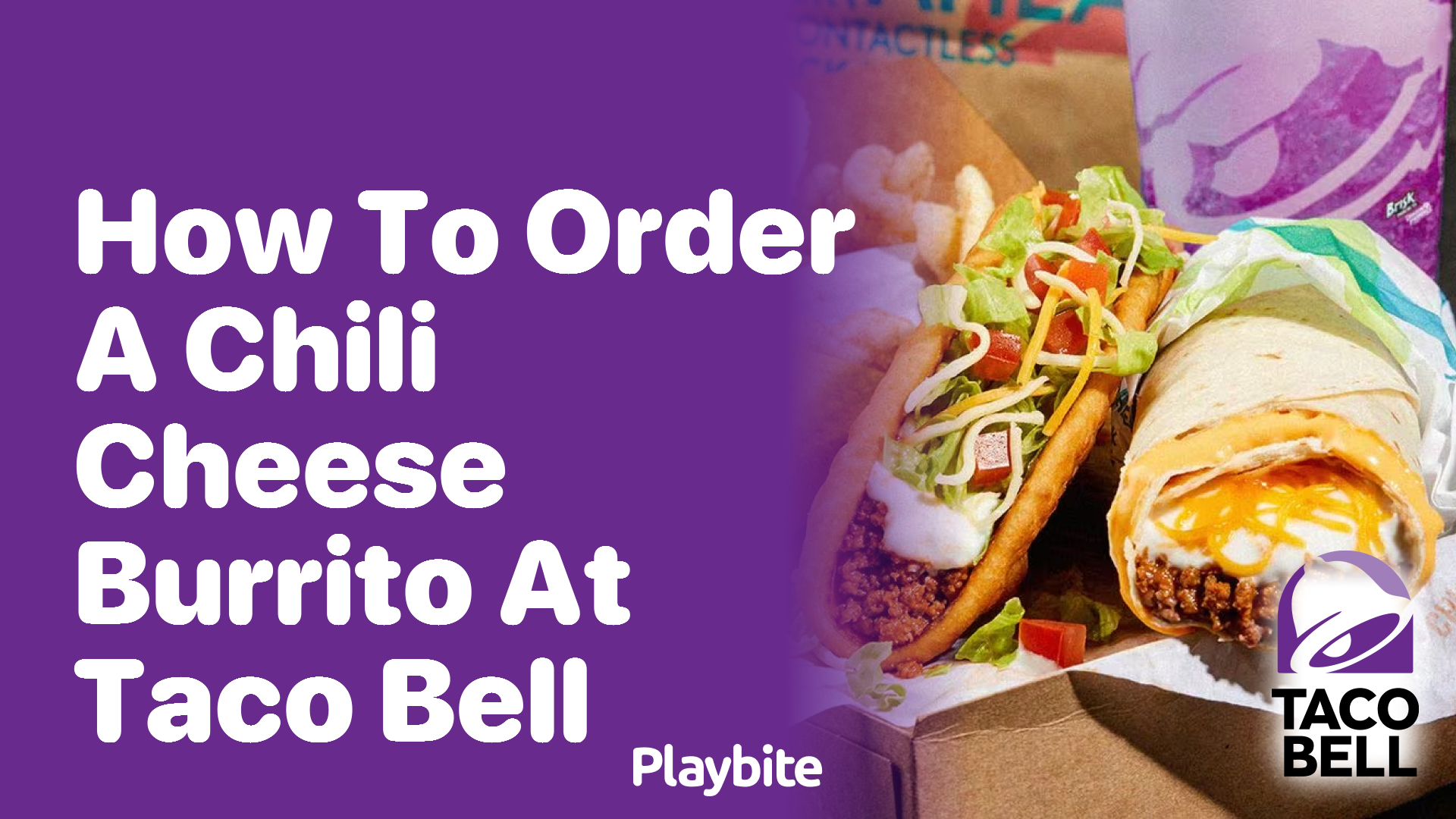 How to Order a Chili Cheese Burrito at Taco Bell