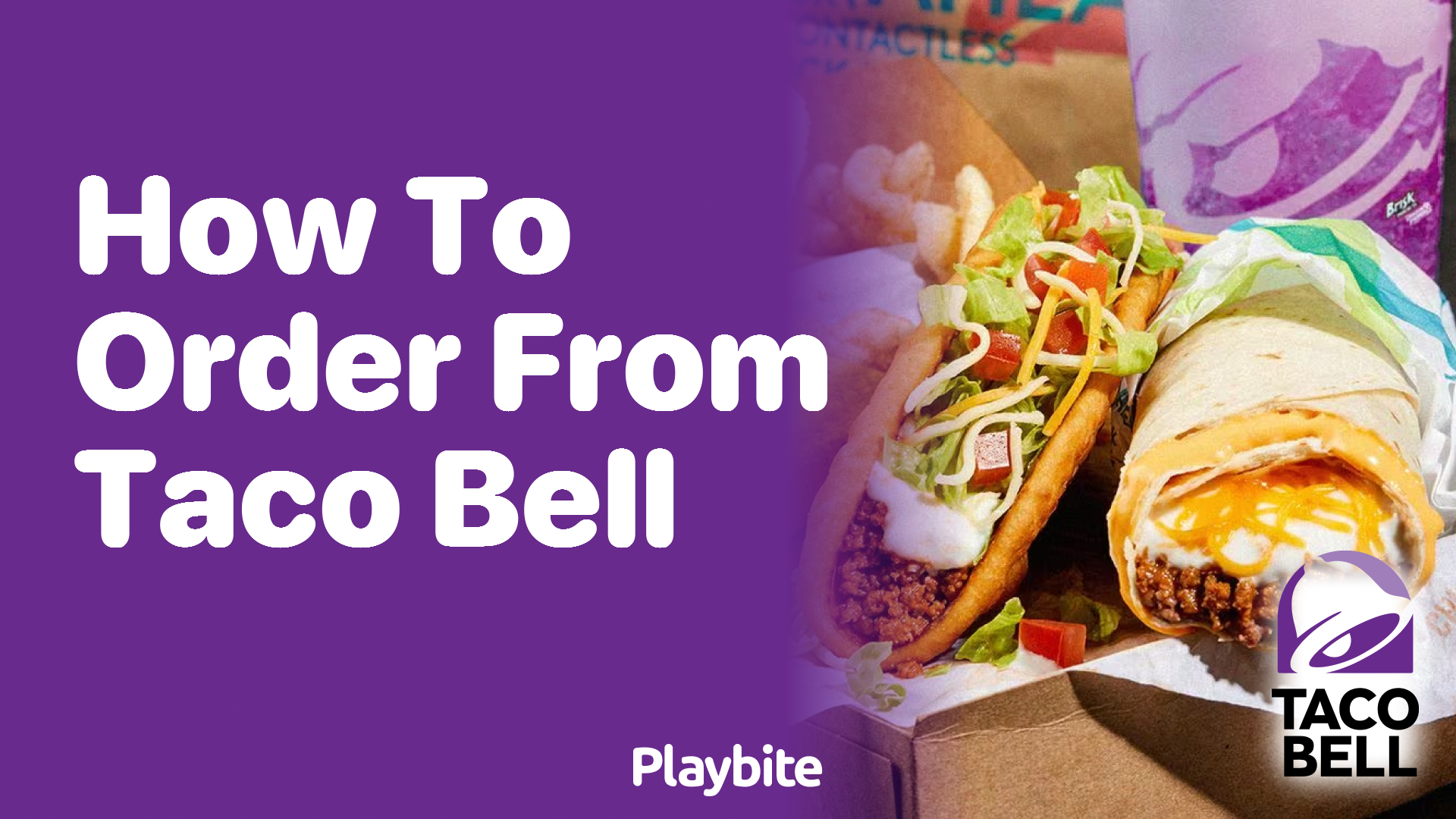 How to Order From Taco Bell: A Quick Guide