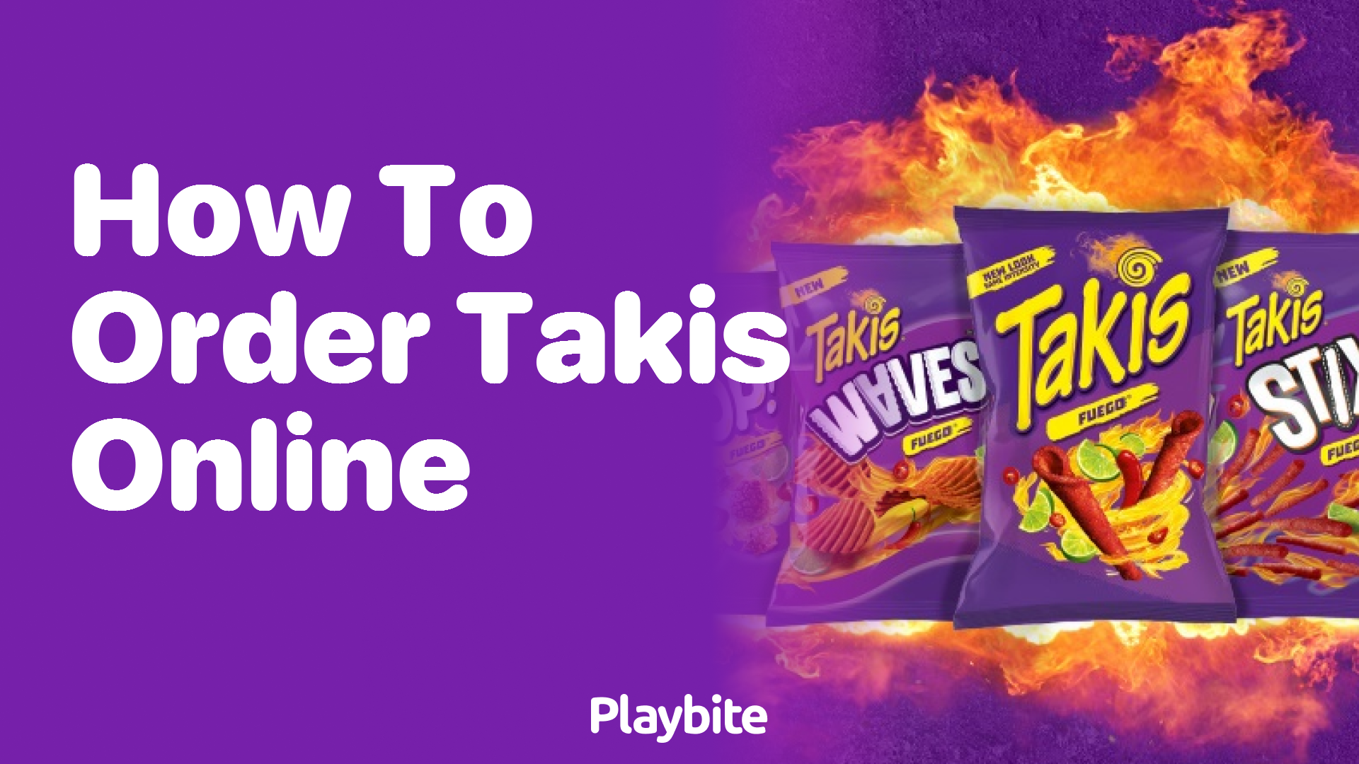 How to Order Takis Online: A Spicy Shopping Guide