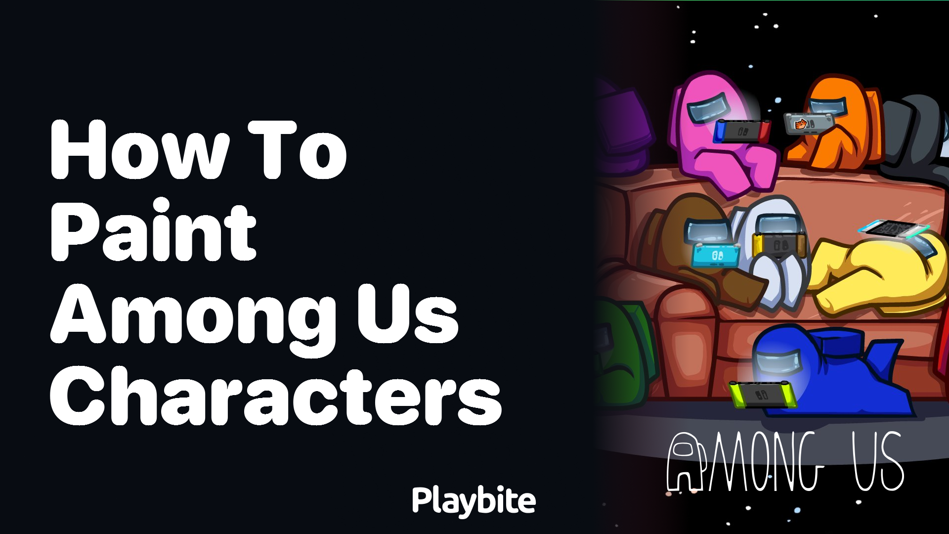 How to Paint Among Us Characters: A Fun Guide