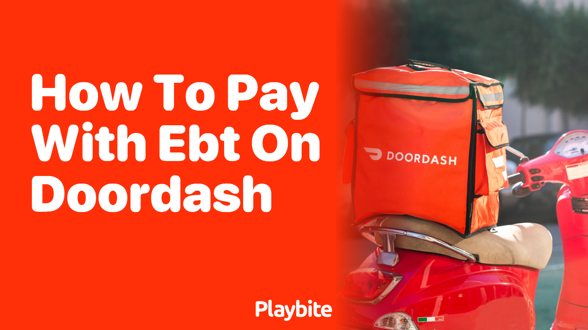 How to Pay with EBT on DoorDash