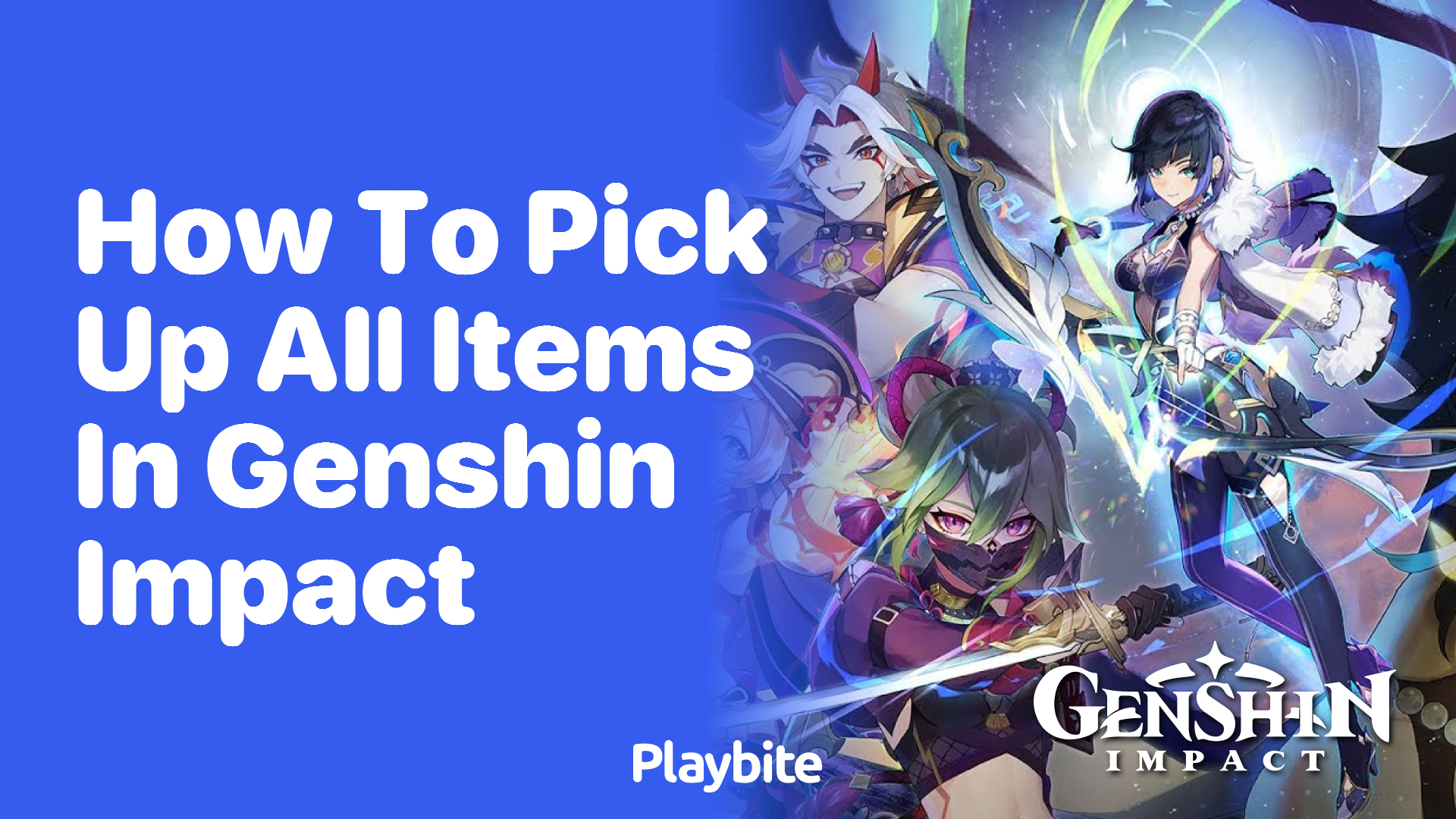 How to Pick Up All Items in Genshin Impact