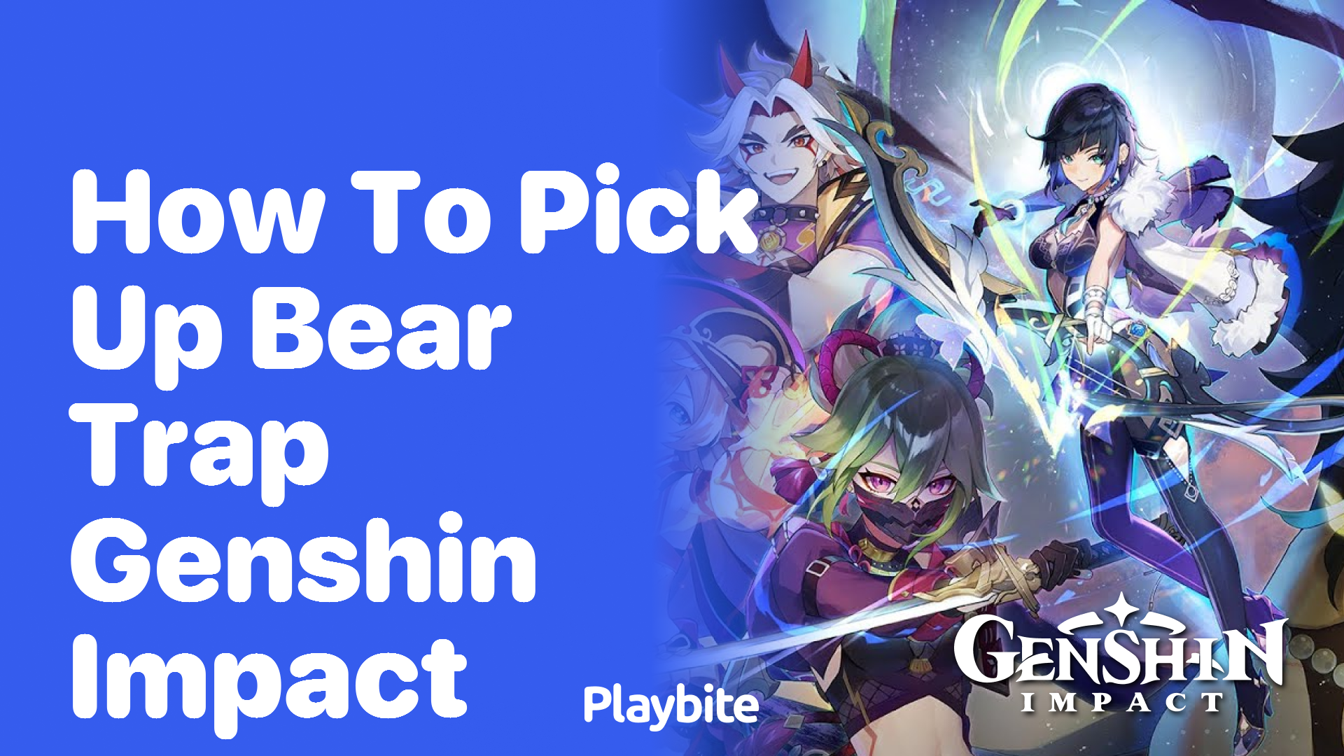 How to Pick Up Bear Trap in Genshin Impact