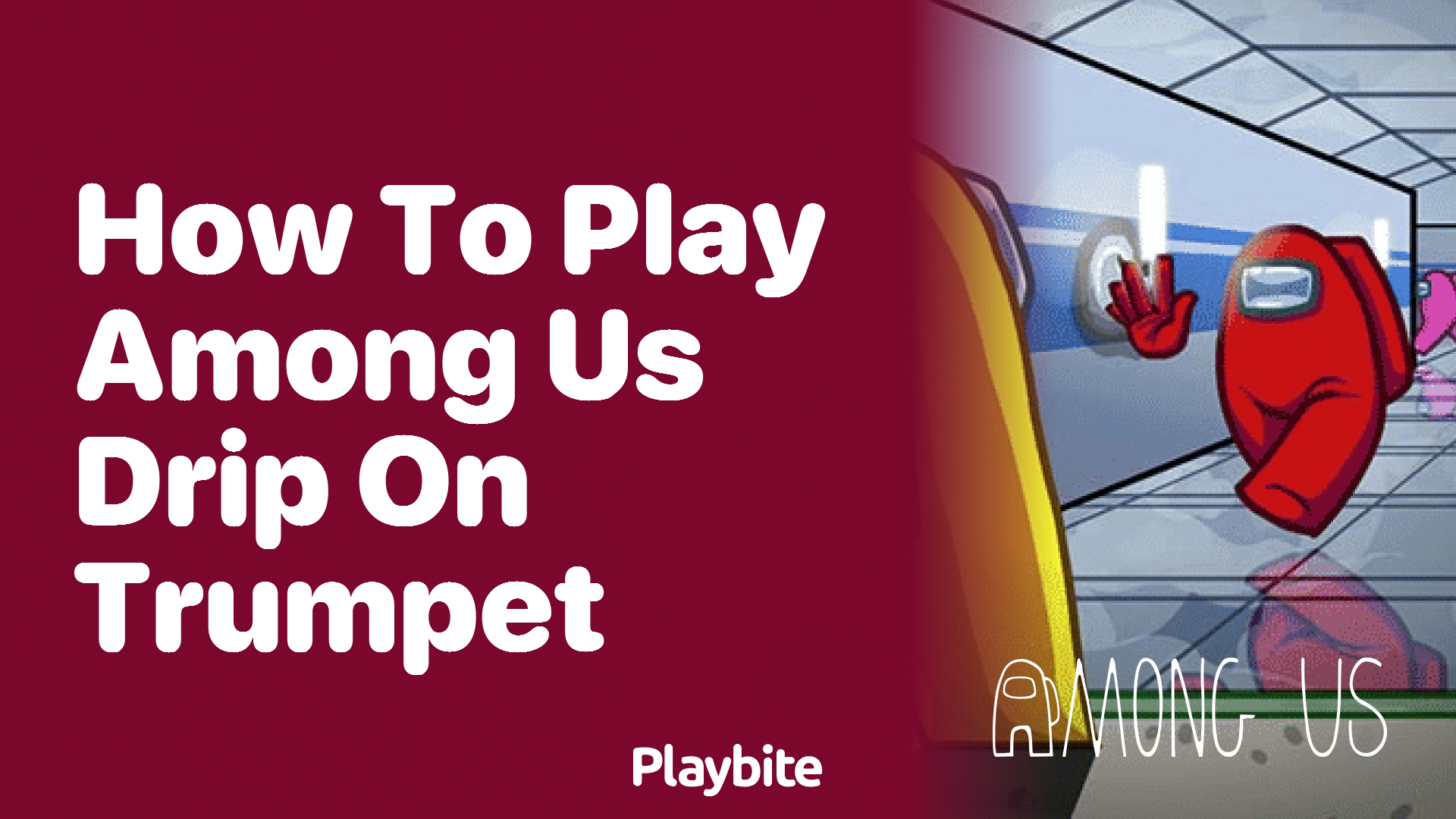 How to Play ‘Among Us Drip’ on Trumpet