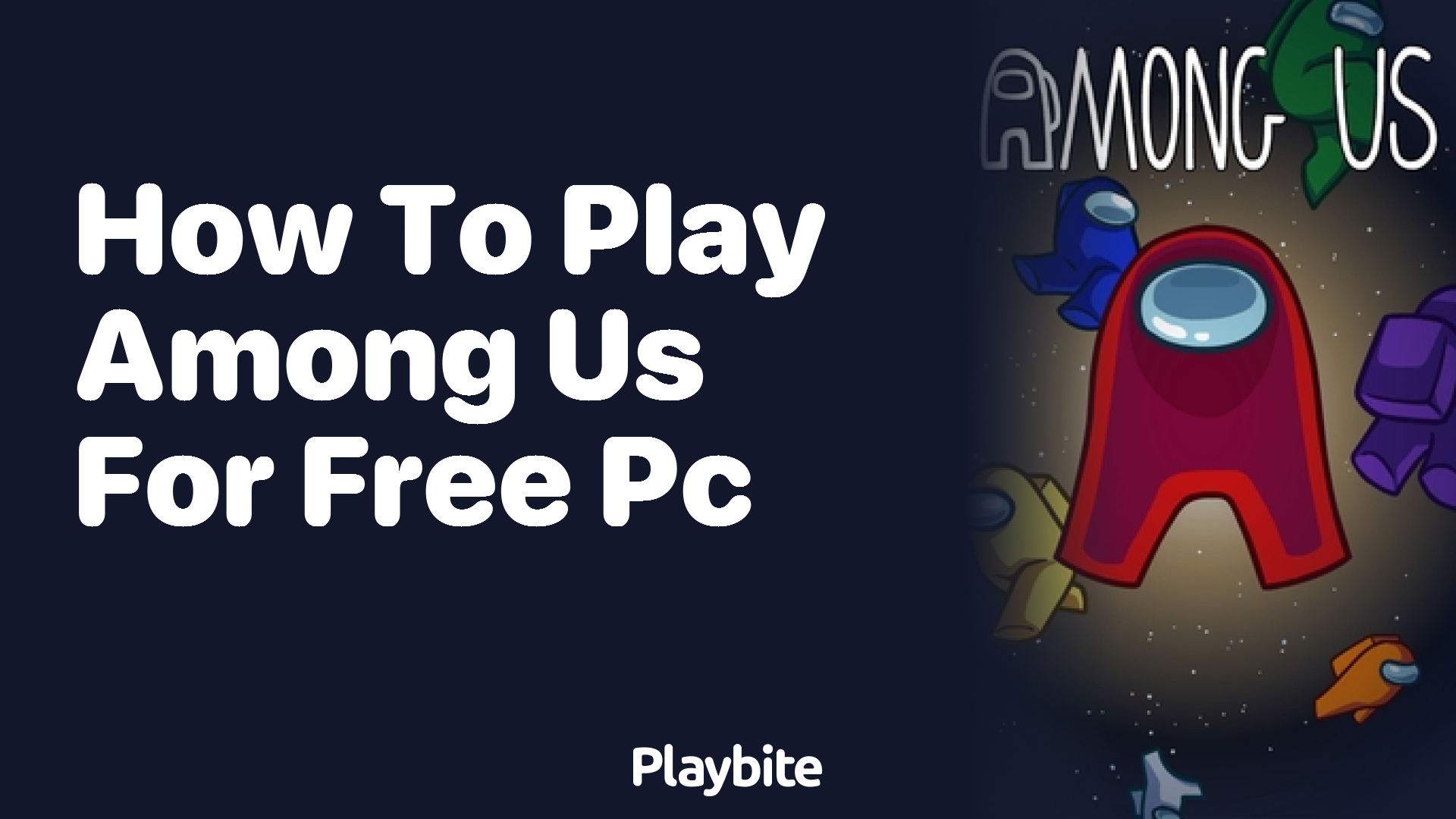 How to Play Among Us for Free on Your PC