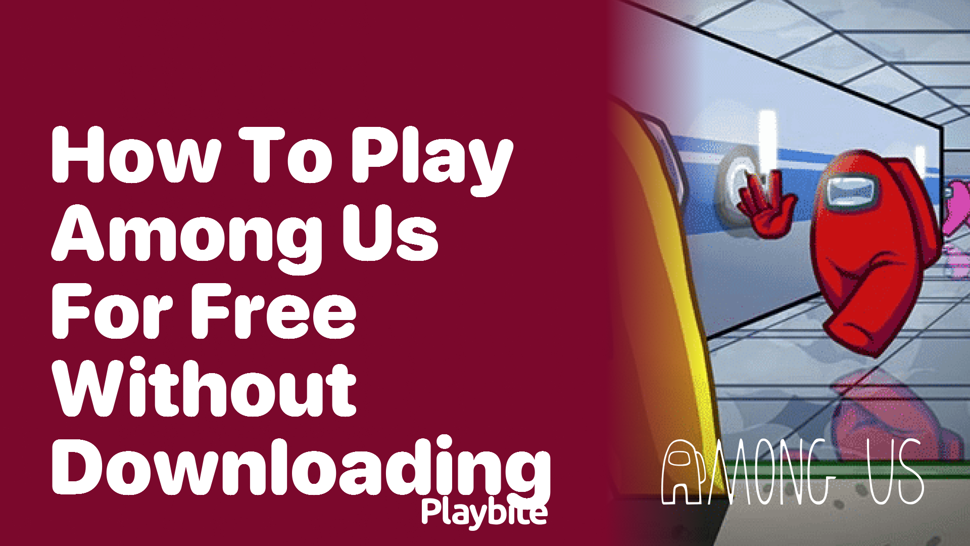 How to Play Among Us for Free Without Downloading