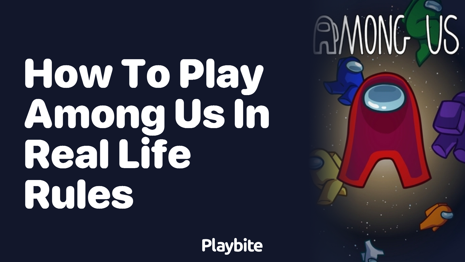How to Play Among Us in Real Life: Rules to Know