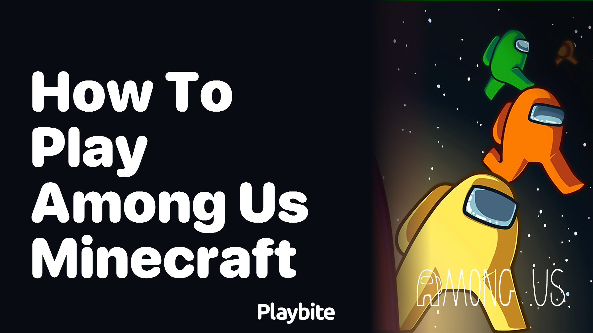 How to Play Among Us in Minecraft?