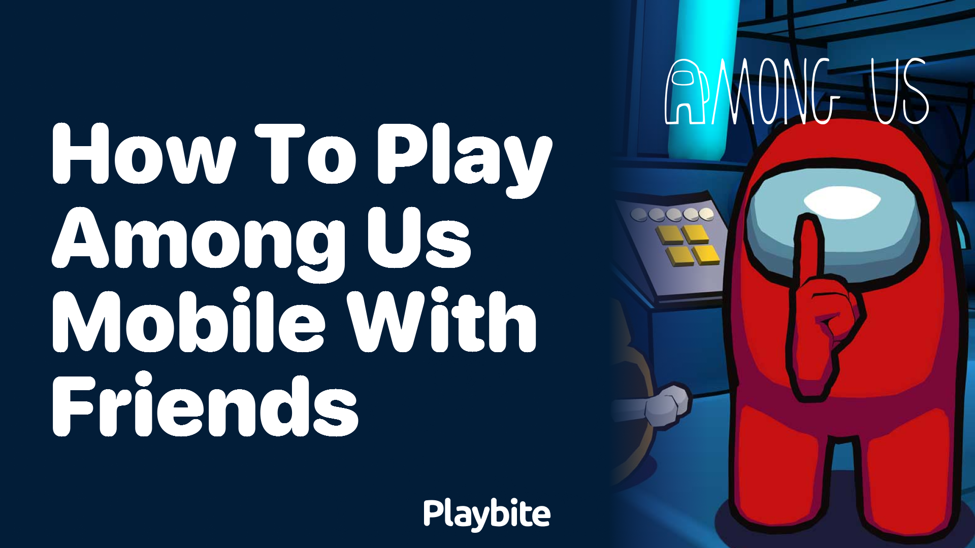 How to Play Among Us Mobile with Friends