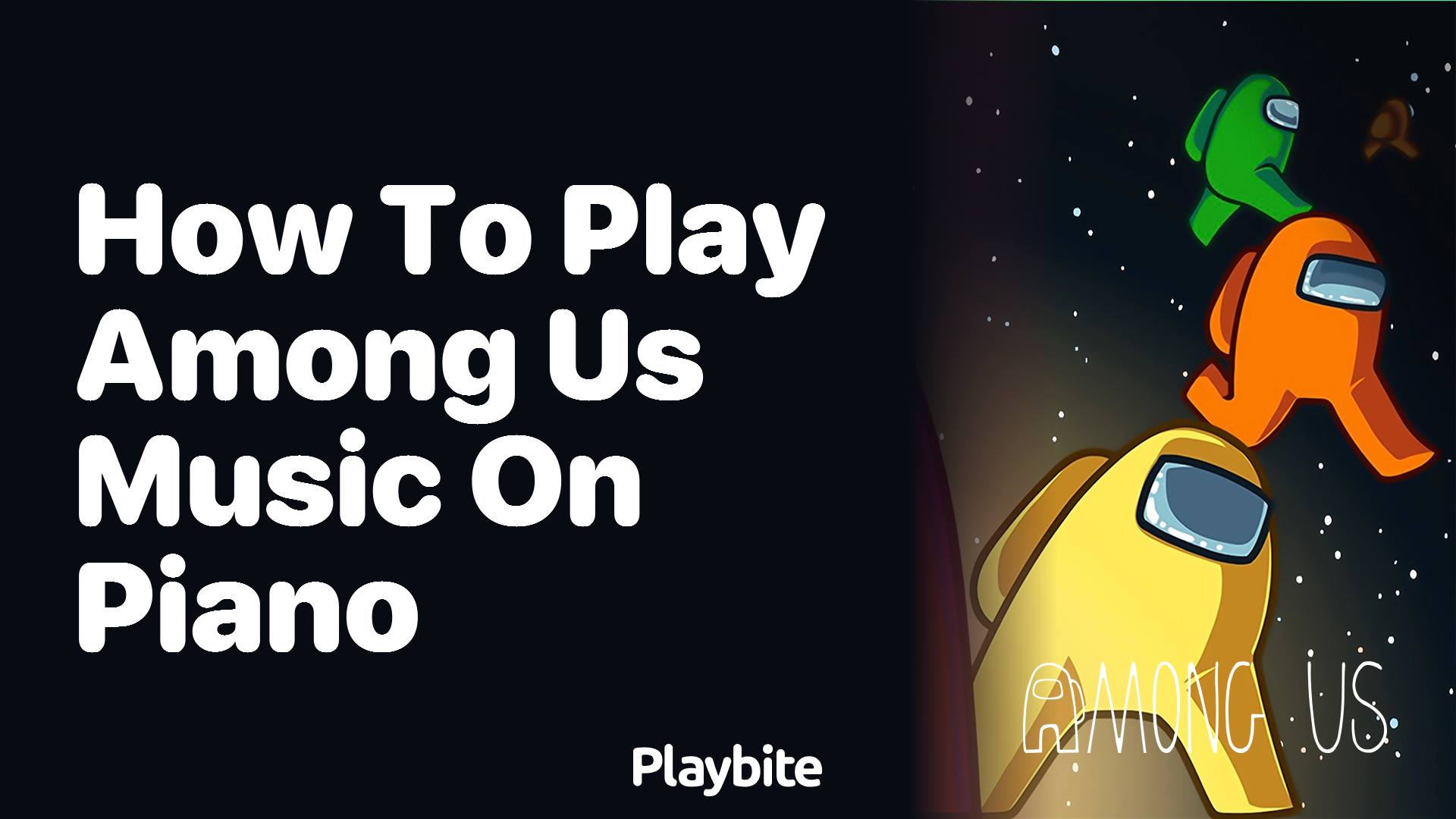 How to Play Among Us Music on Piano