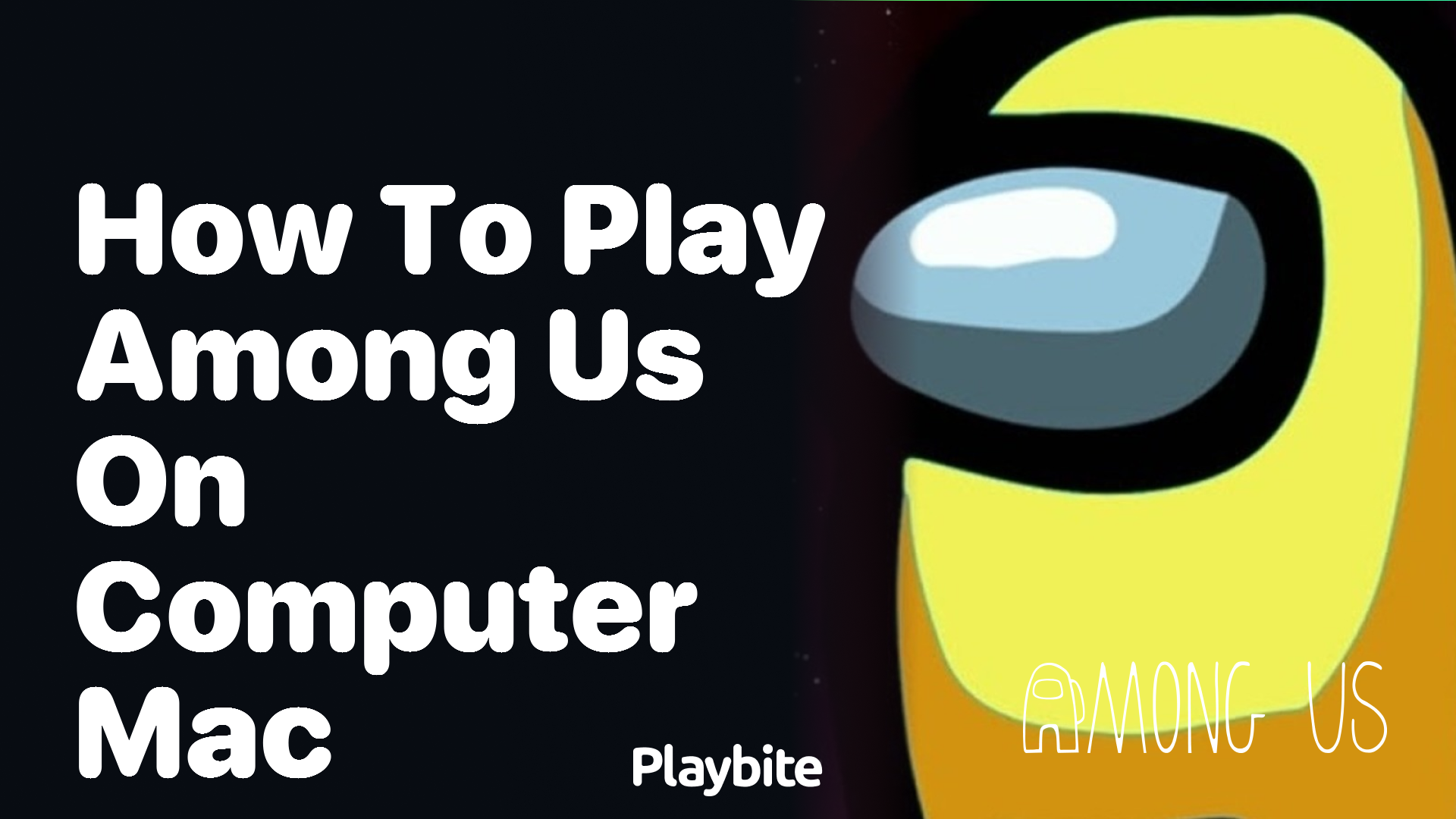 How to Play Among Us on a Computer Mac