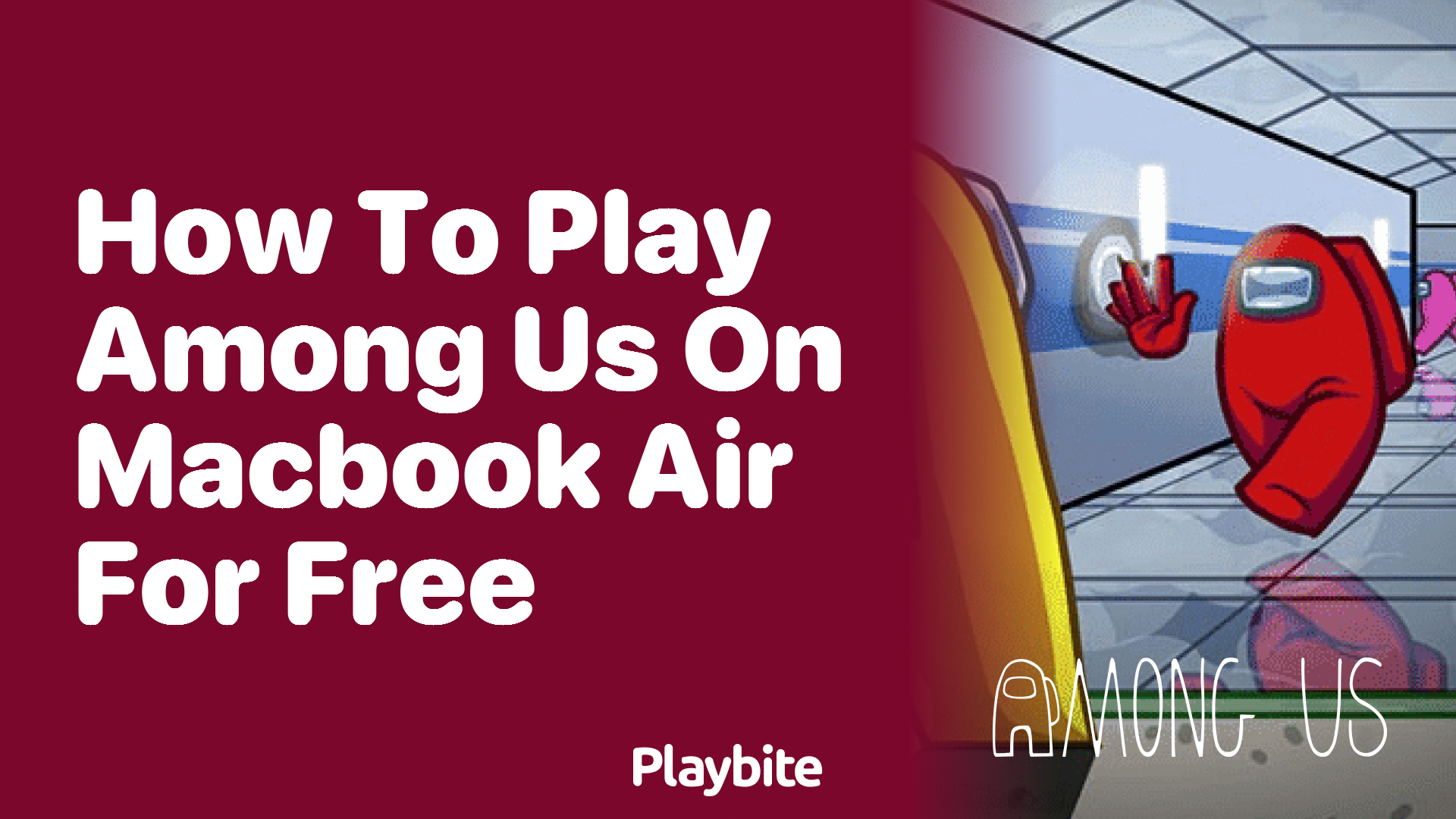 How to Play Among Us on MacBook Air for Free