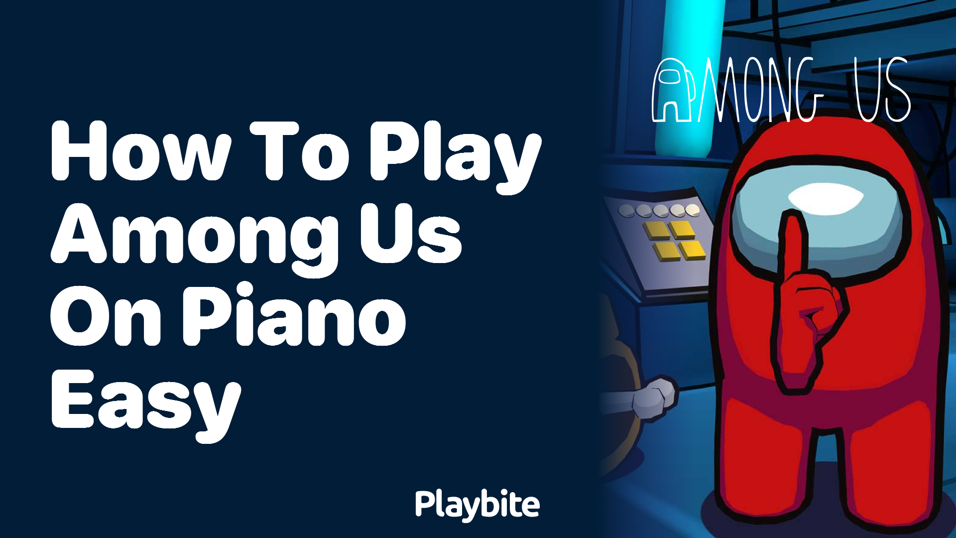 How to Play Among Us on Piano Easily