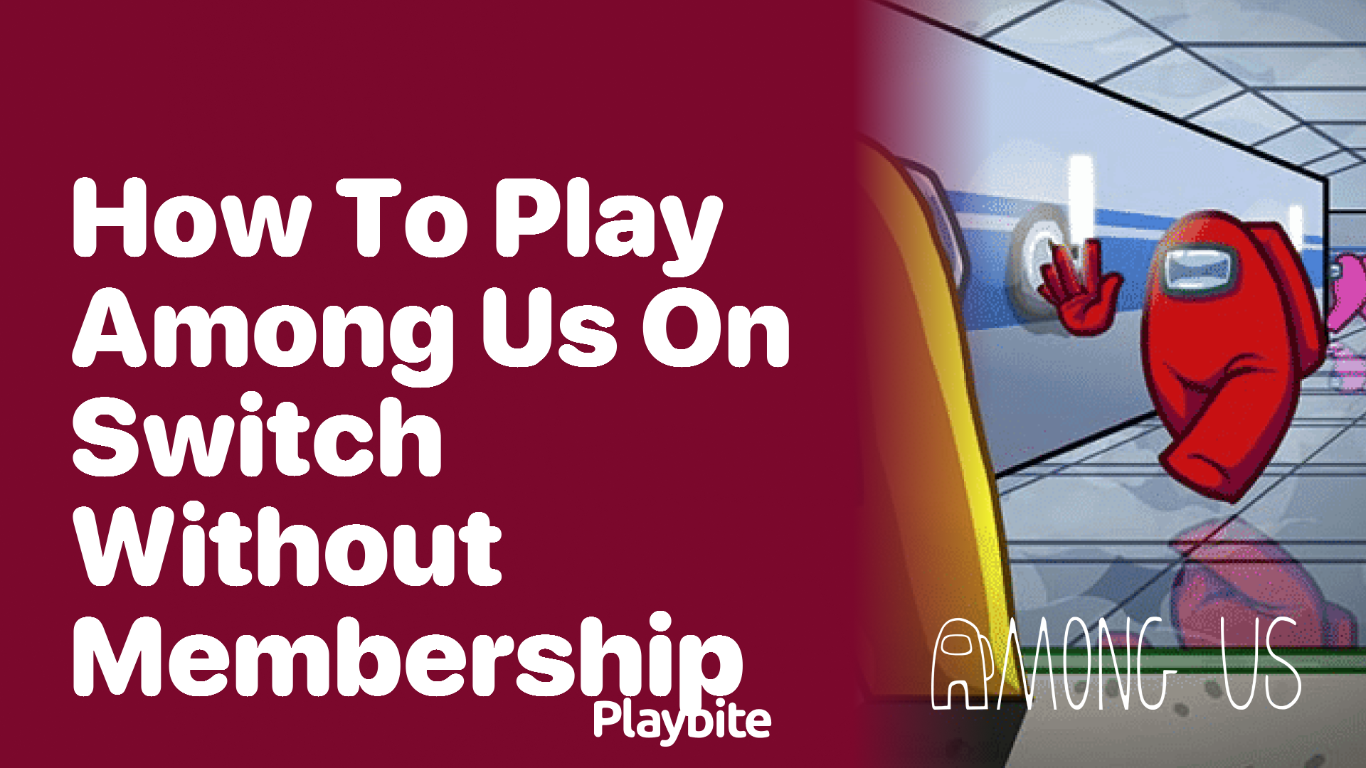 How to Play Among Us on Switch Without Membership
