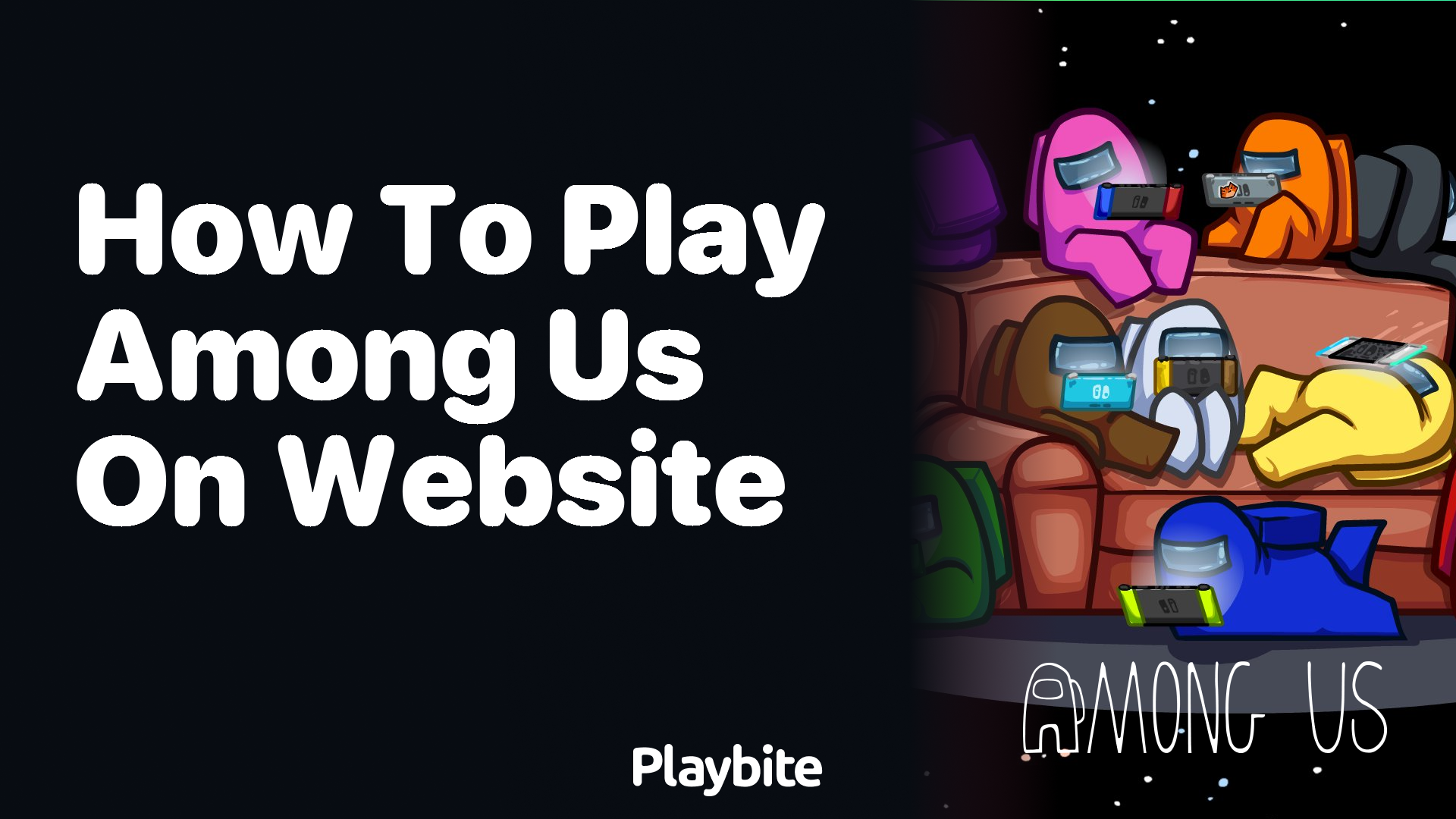 How to Play Among Us on a Website