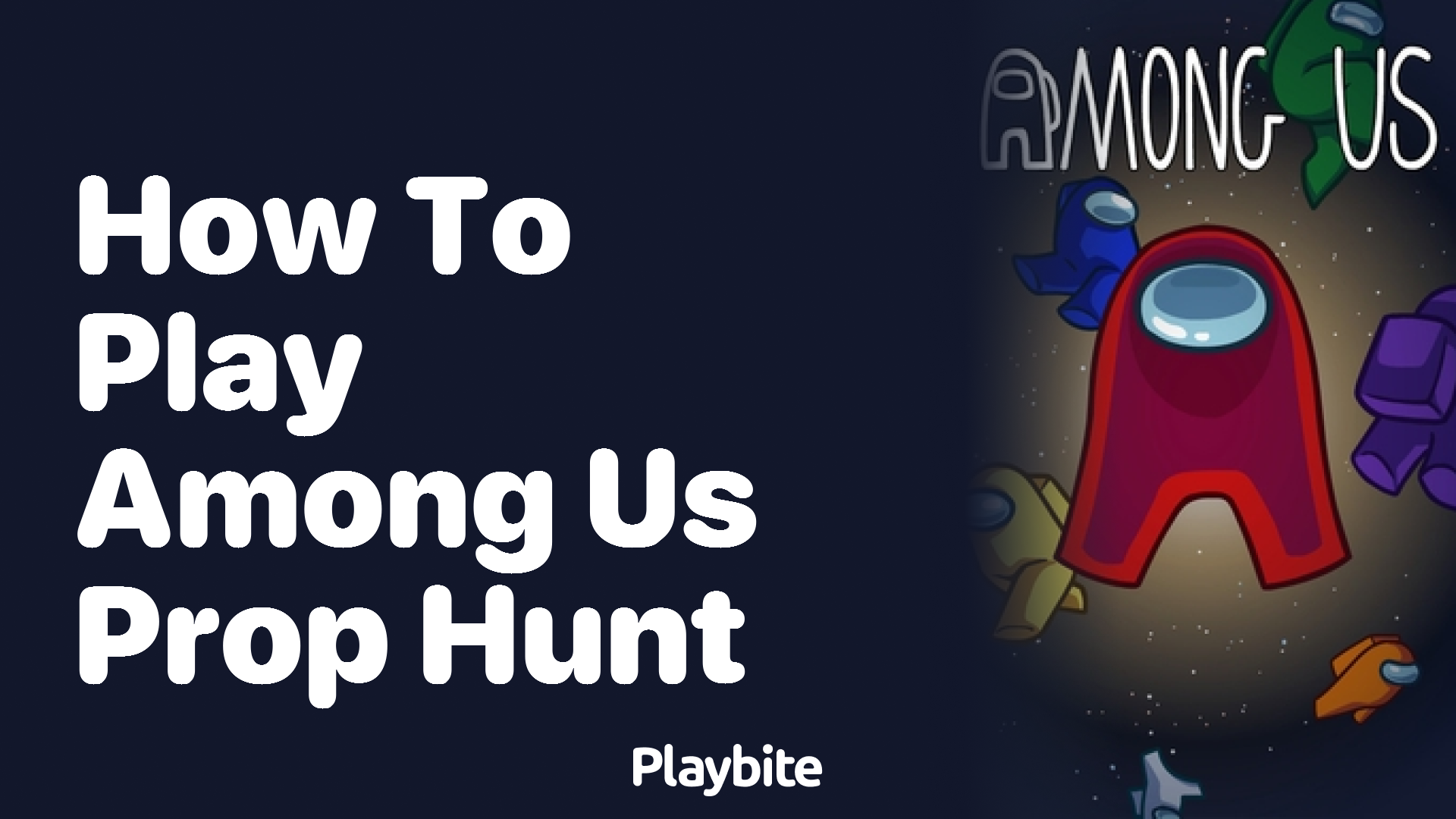 How to Play Prop Hunt in Among Us