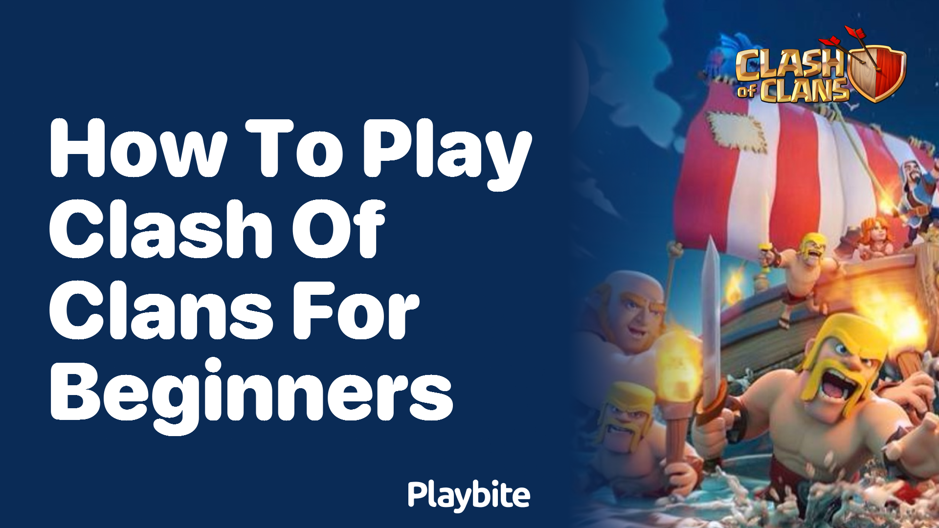 How to Play Clash of Clans for Beginners: A Fun Guide