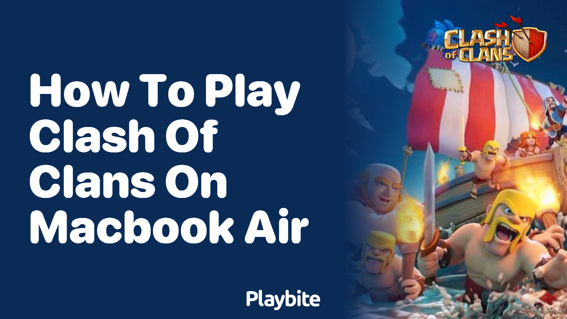 How to Play Clash of Clans on MacBook Air