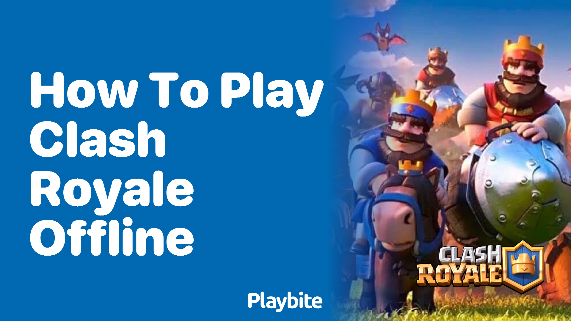 How to Play Clash Royale Offline: Can You Enjoy It Without Internet?