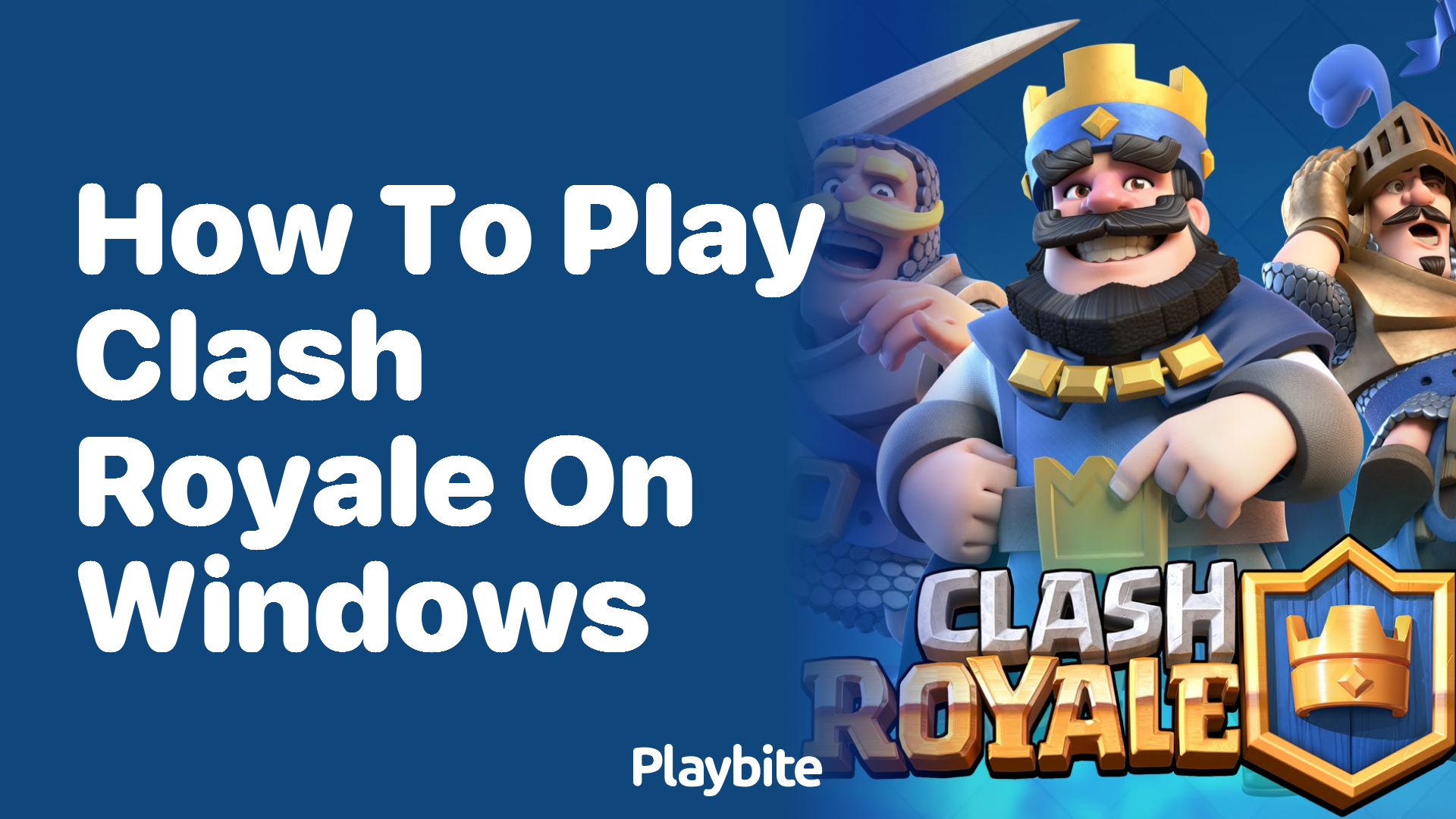 How to Play Clash Royale on Windows: A Simplified Guide
