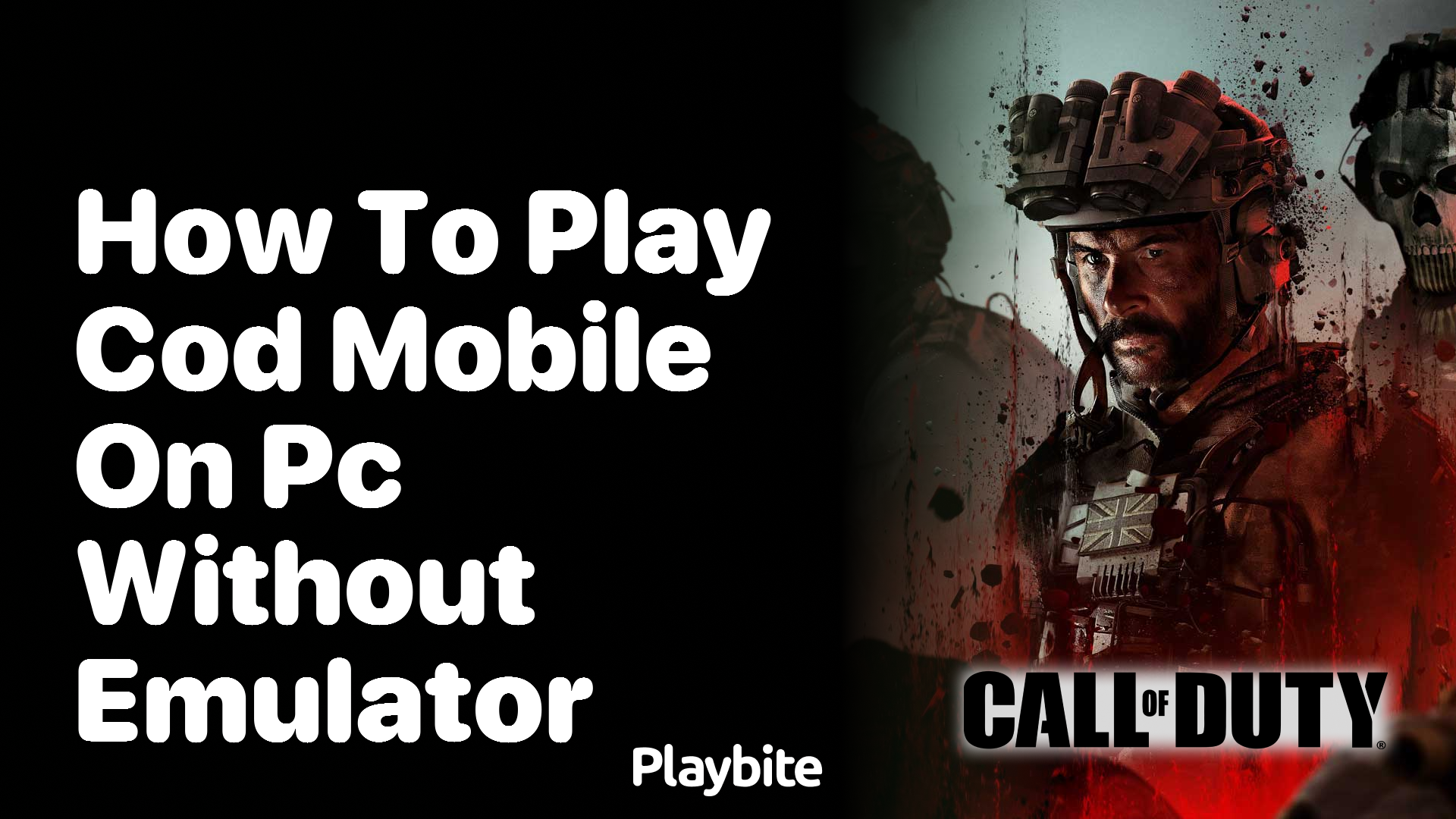 How to Play COD Mobile on PC Without Emulator
