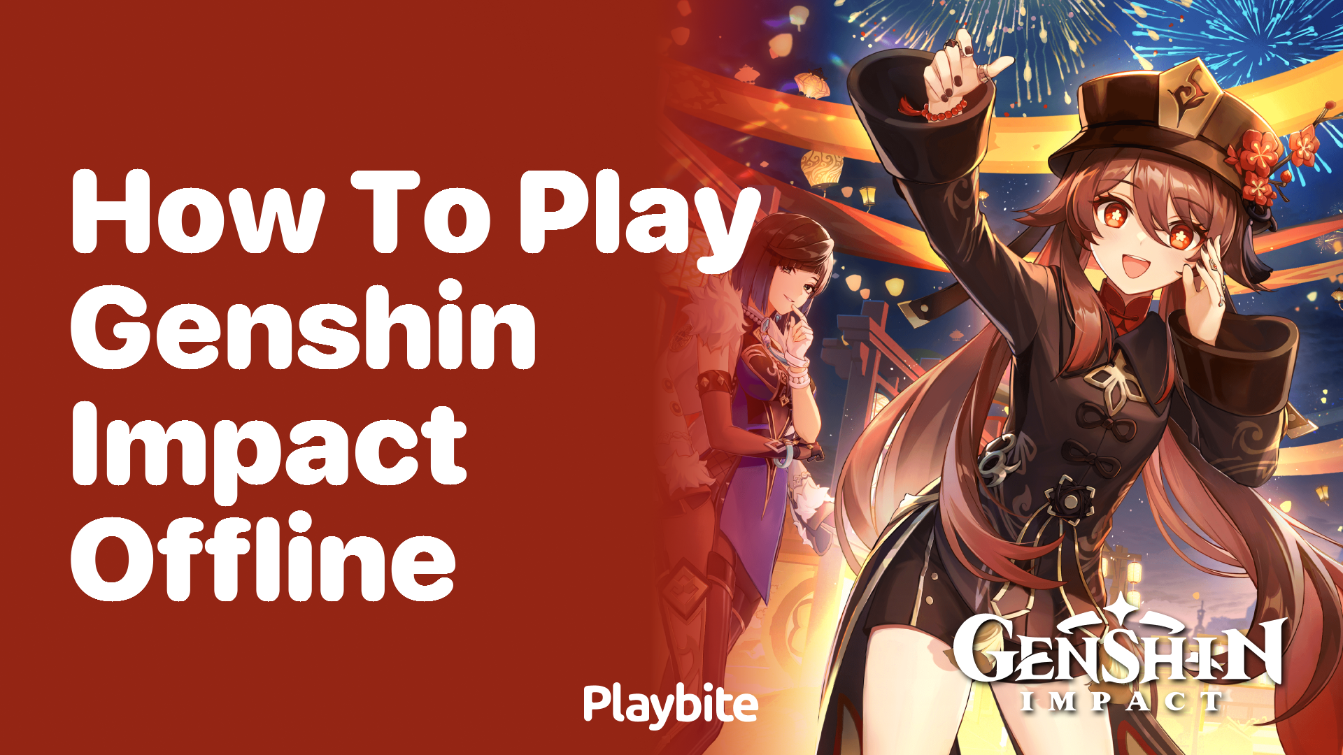 How to Play Genshin Impact Offline