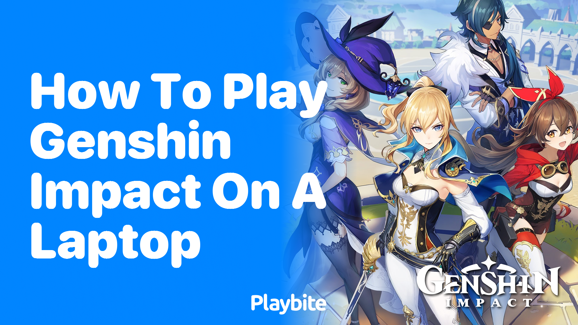 How to Play Genshin Impact on a Laptop