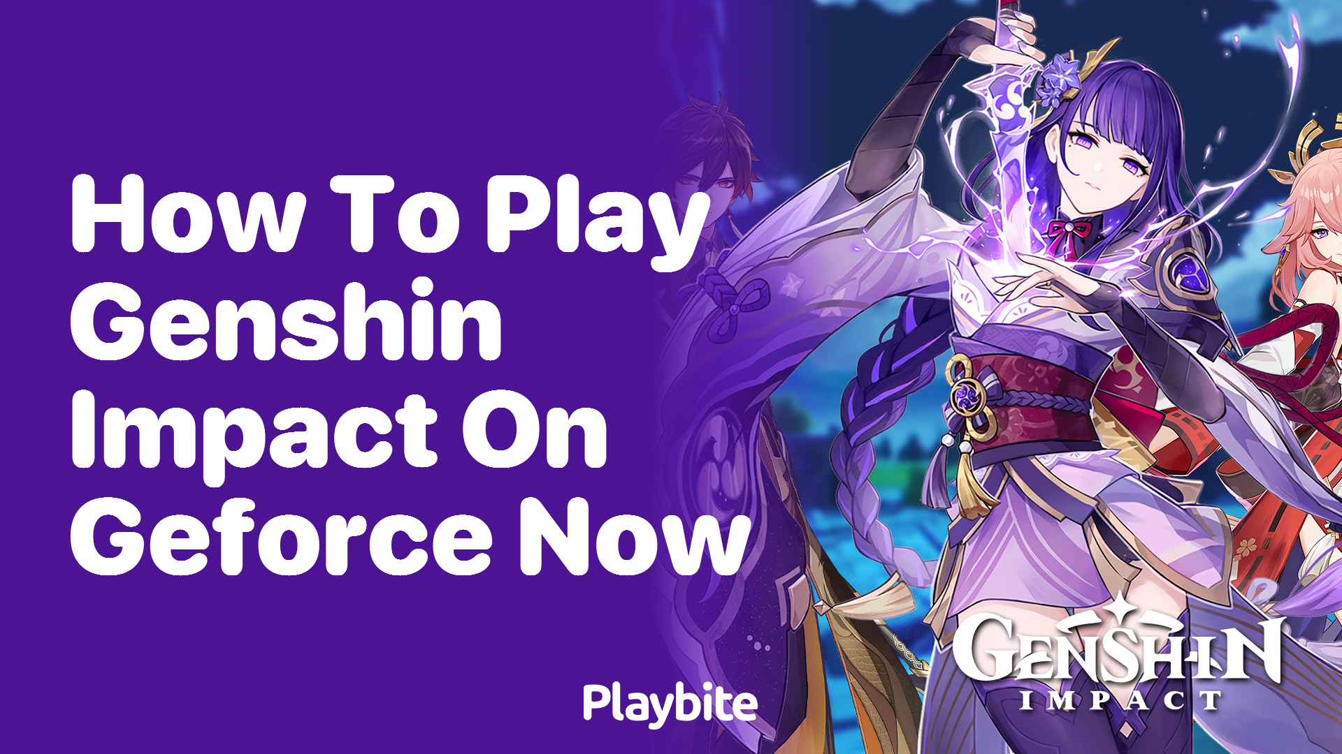 How to Play Genshin Impact on GeForce NOW