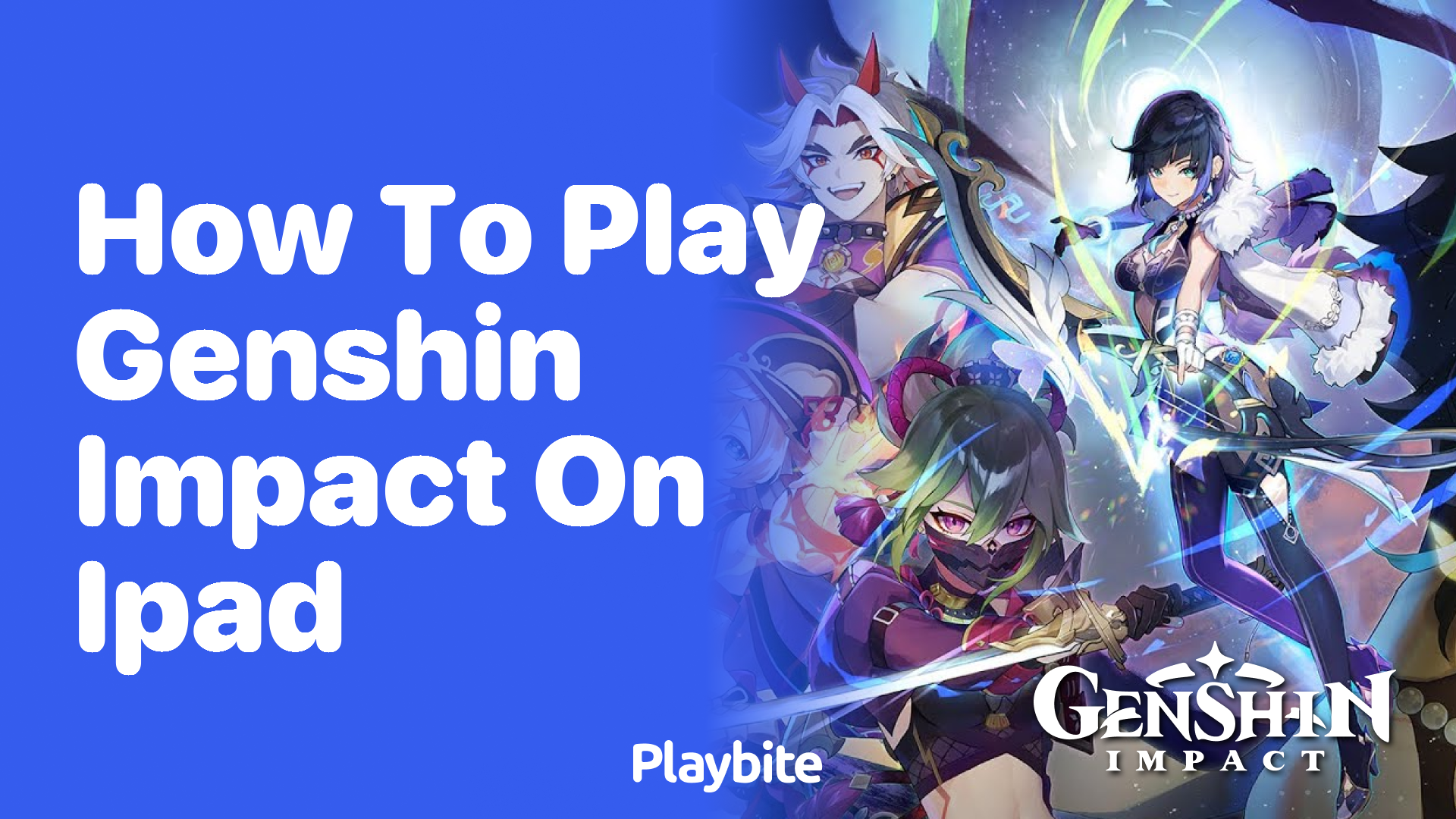 How to Play Genshin Impact on iPad