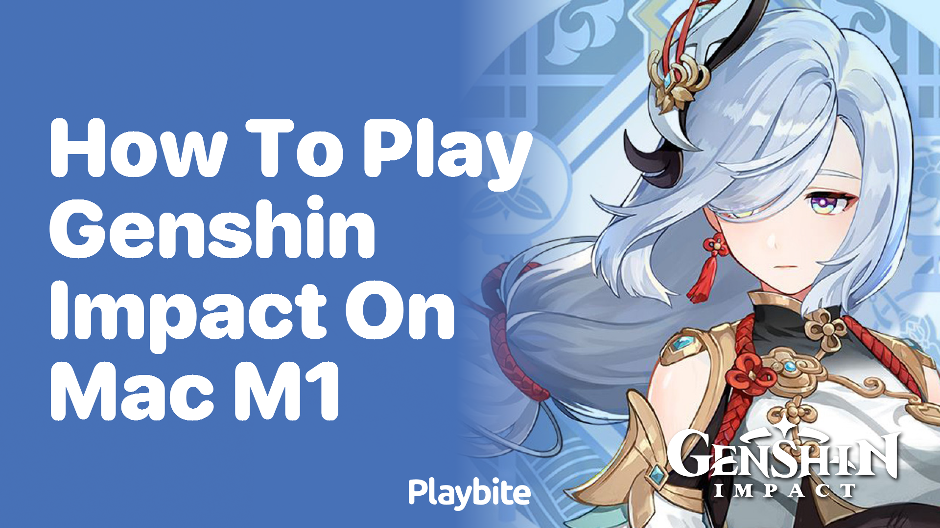 How to Play Genshin Impact on a Mac M1