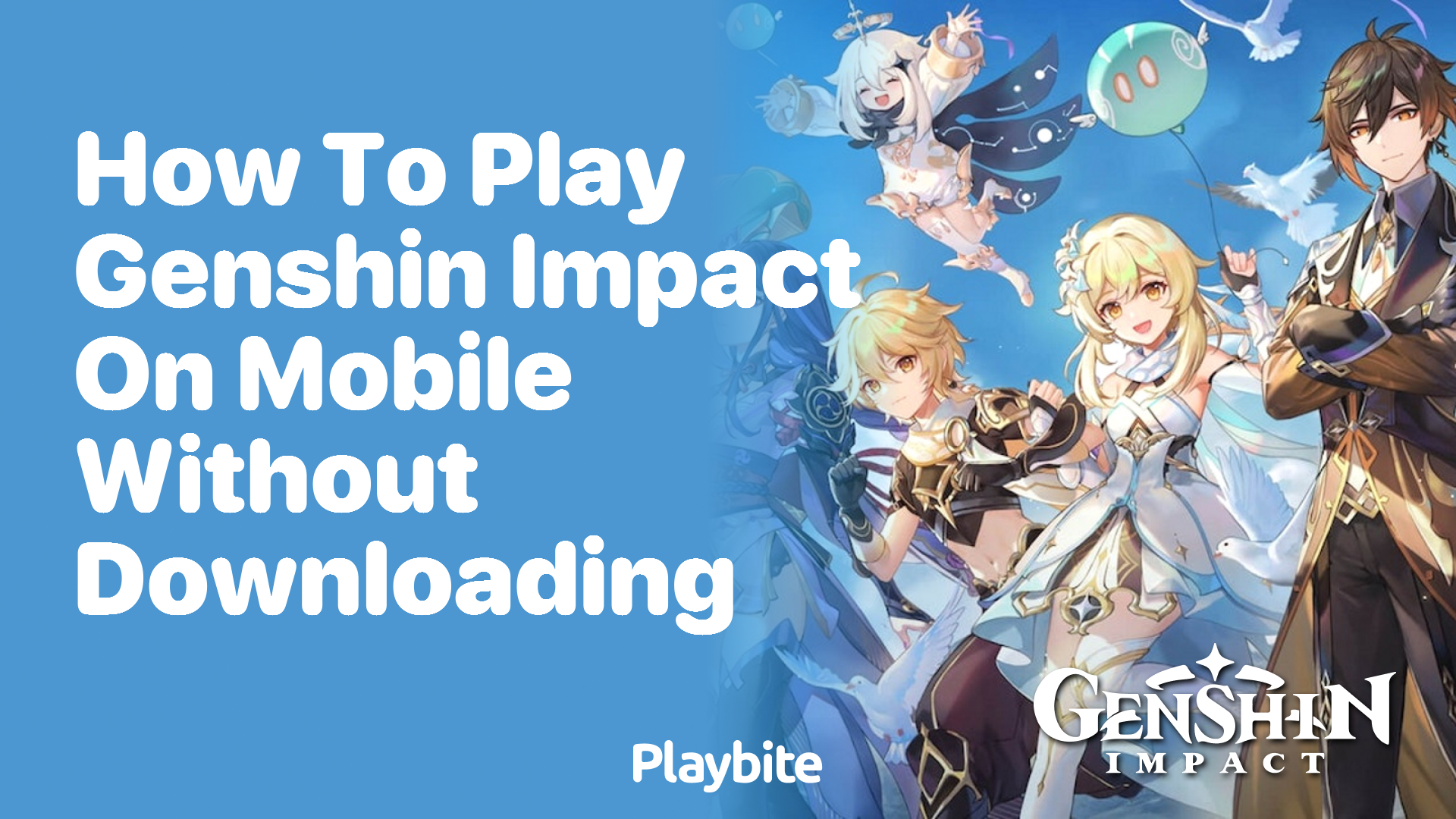 How to Play Genshin Impact on Mobile Without Downloading