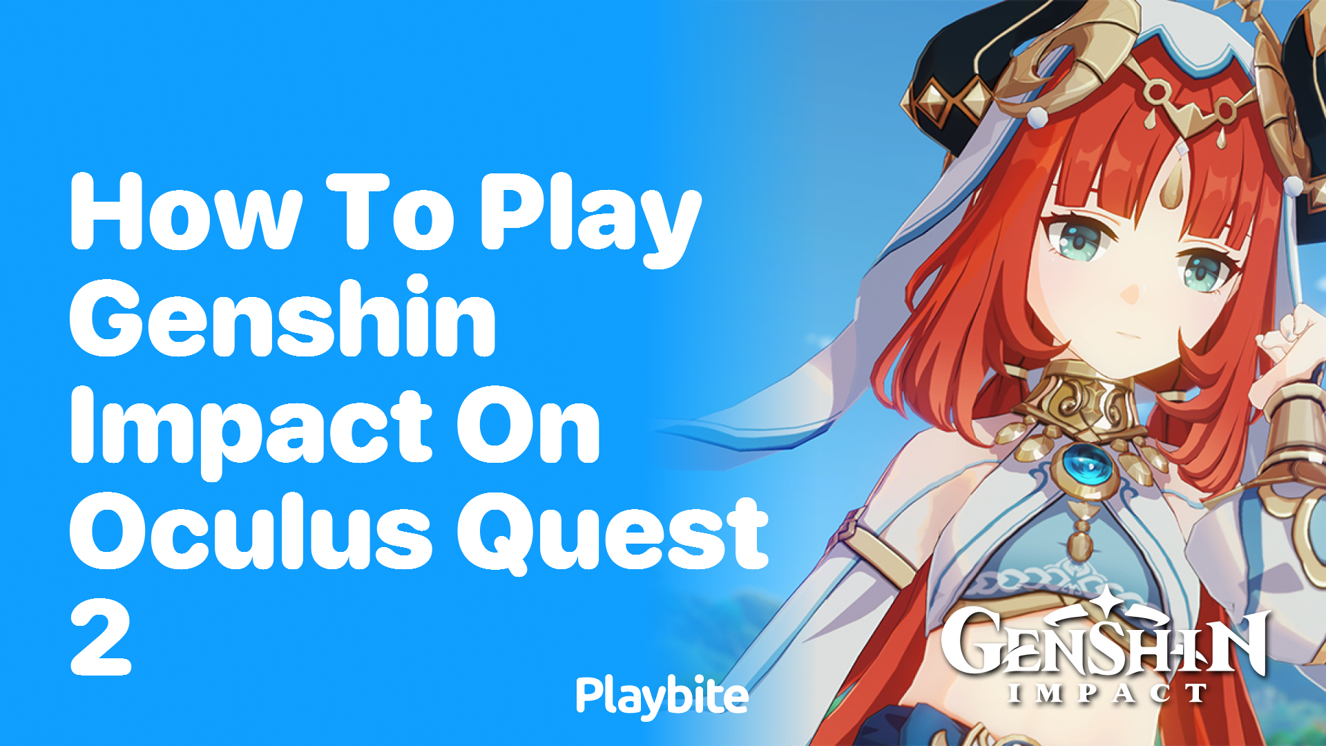 How to Play Genshin Impact on Oculus Quest 2