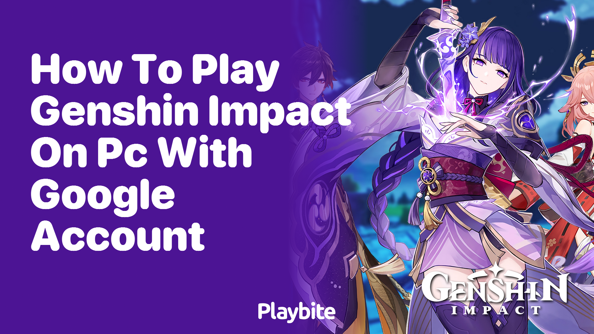 How to Play Genshin Impact on PC with a Google Account