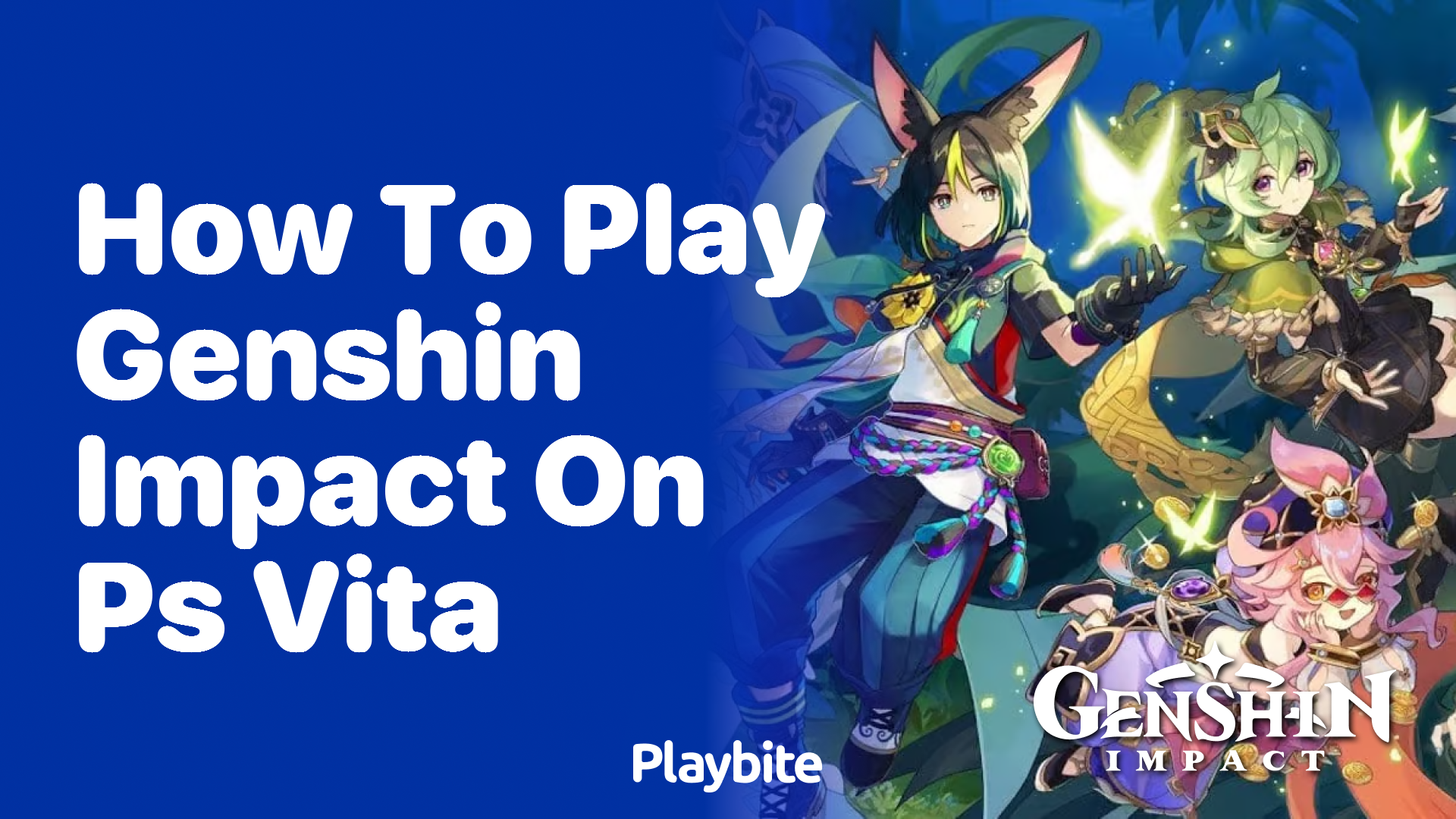 How to Play Genshin Impact on PS Vita