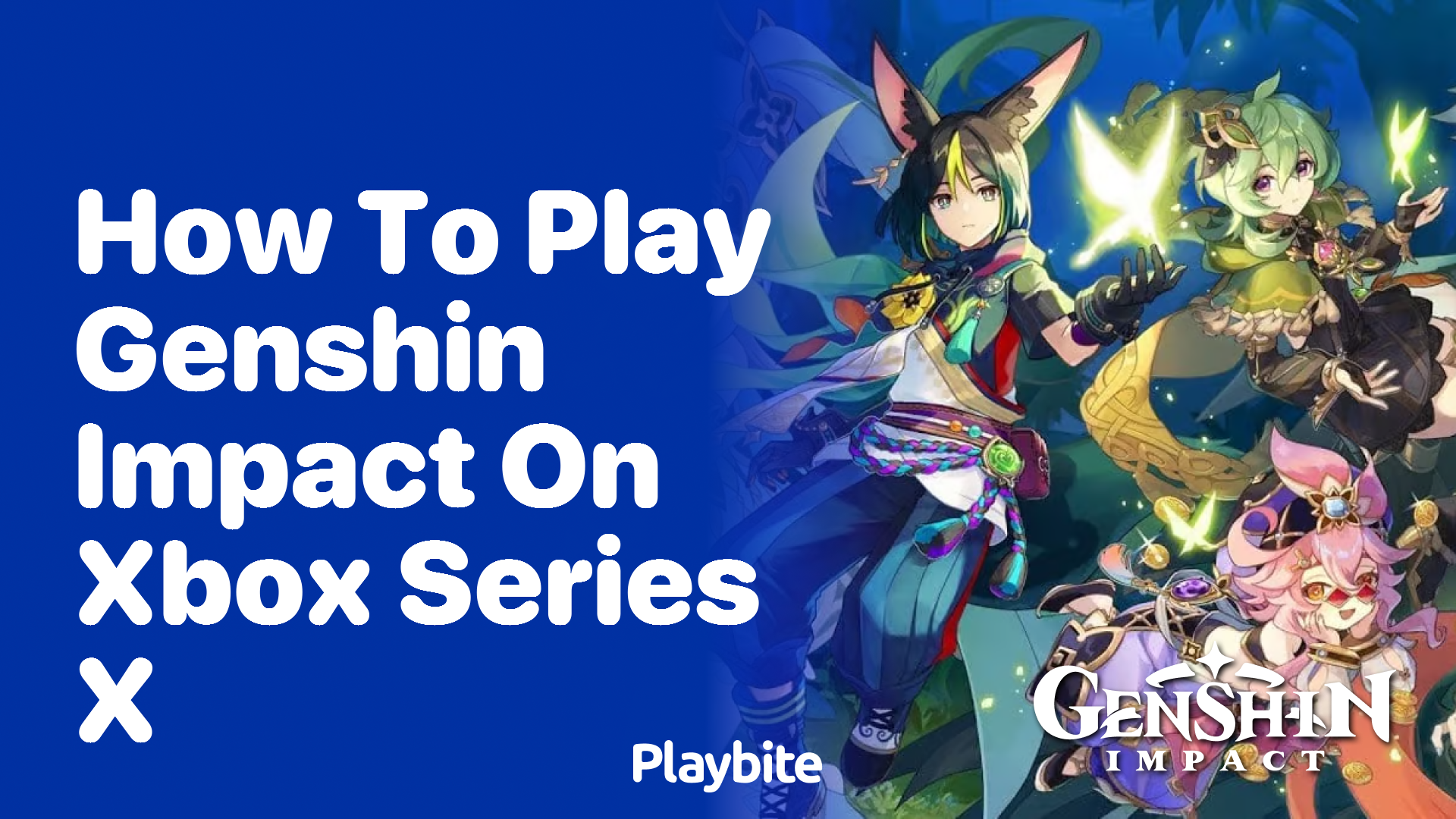 How to Play Genshin Impact on Xbox Series X