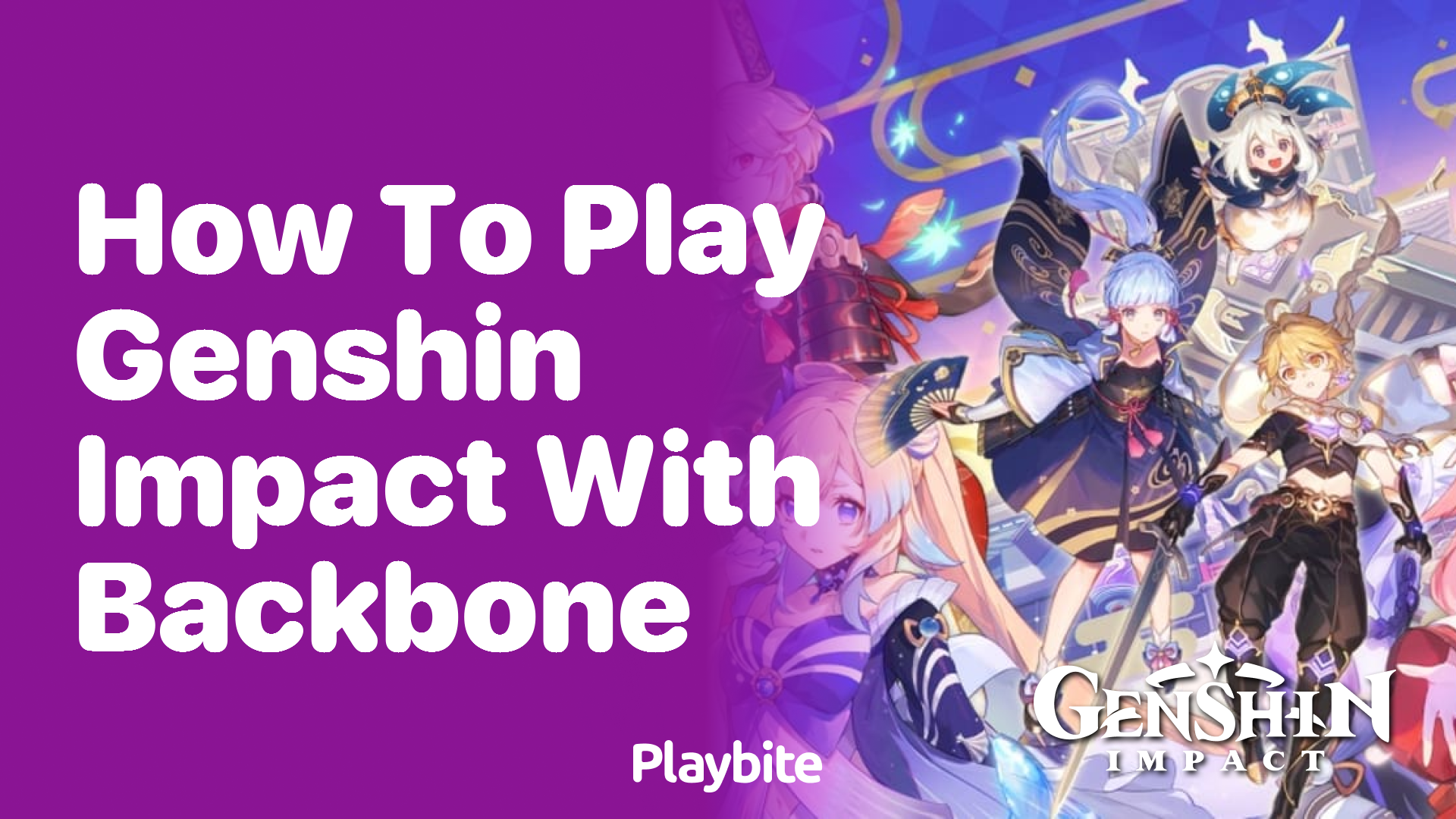How to Play Genshin Impact with a Backbone Controller