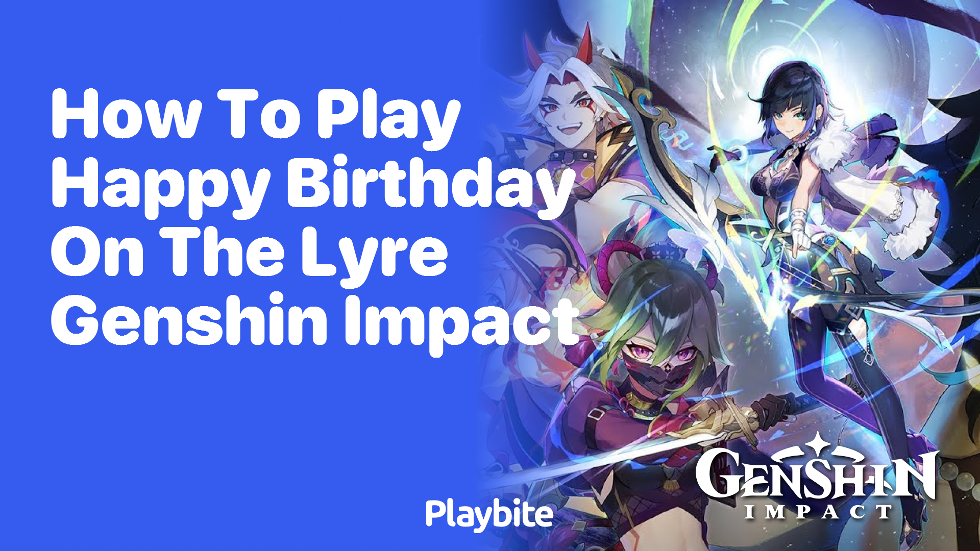 How to Play ‘Happy Birthday’ on the Lyre in Genshin Impact