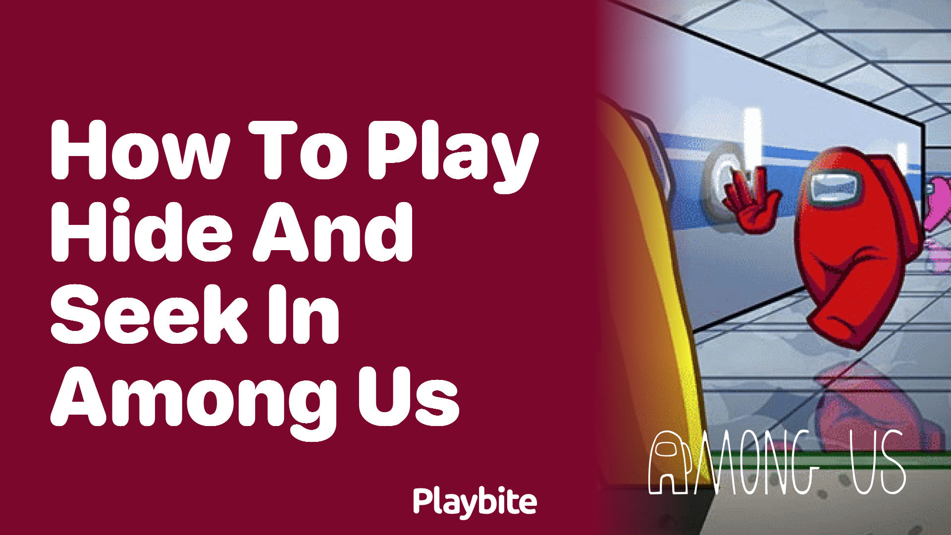 How to Play Hide and Seek in Among Us